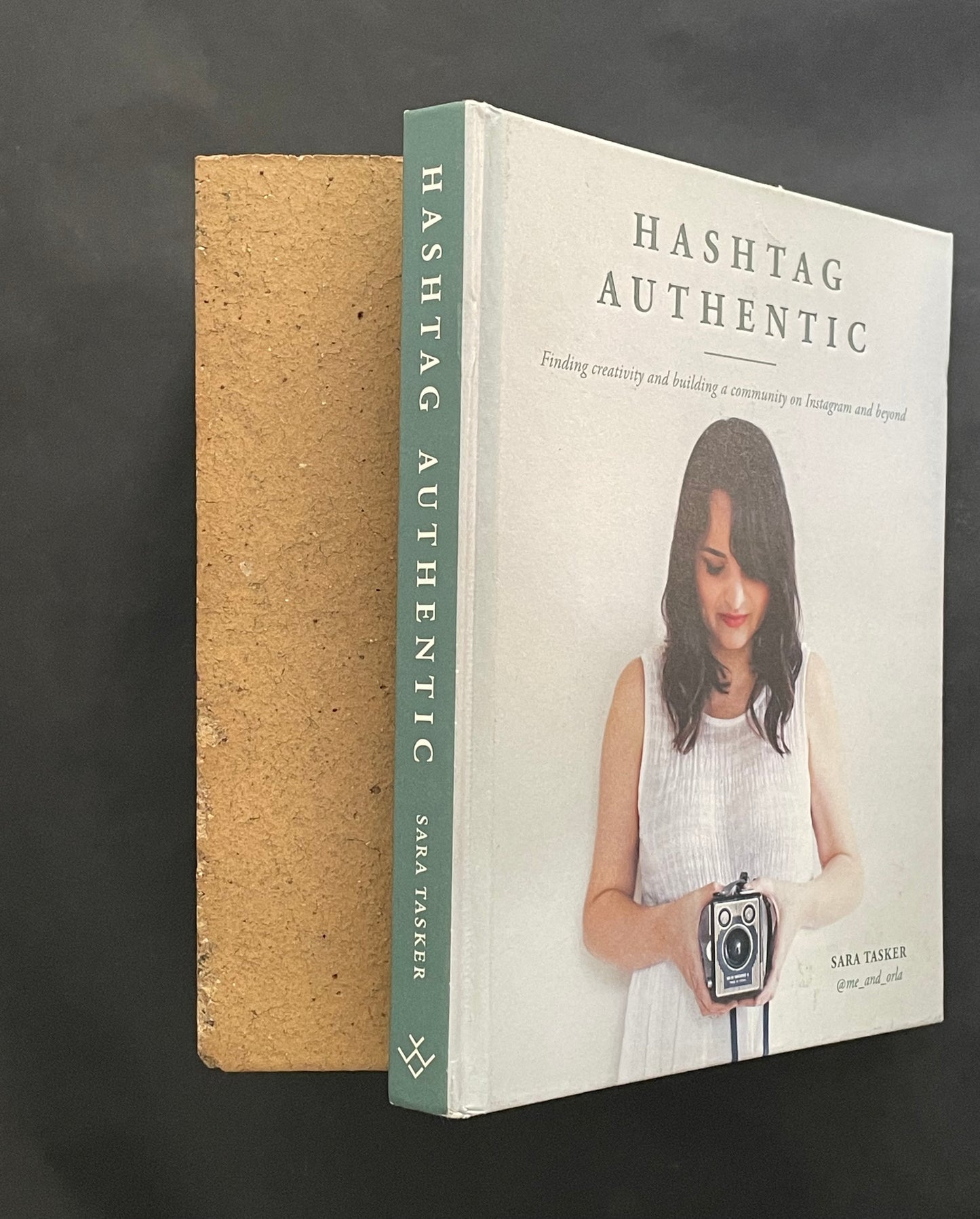Hashtag Authentic by Sara Tasker