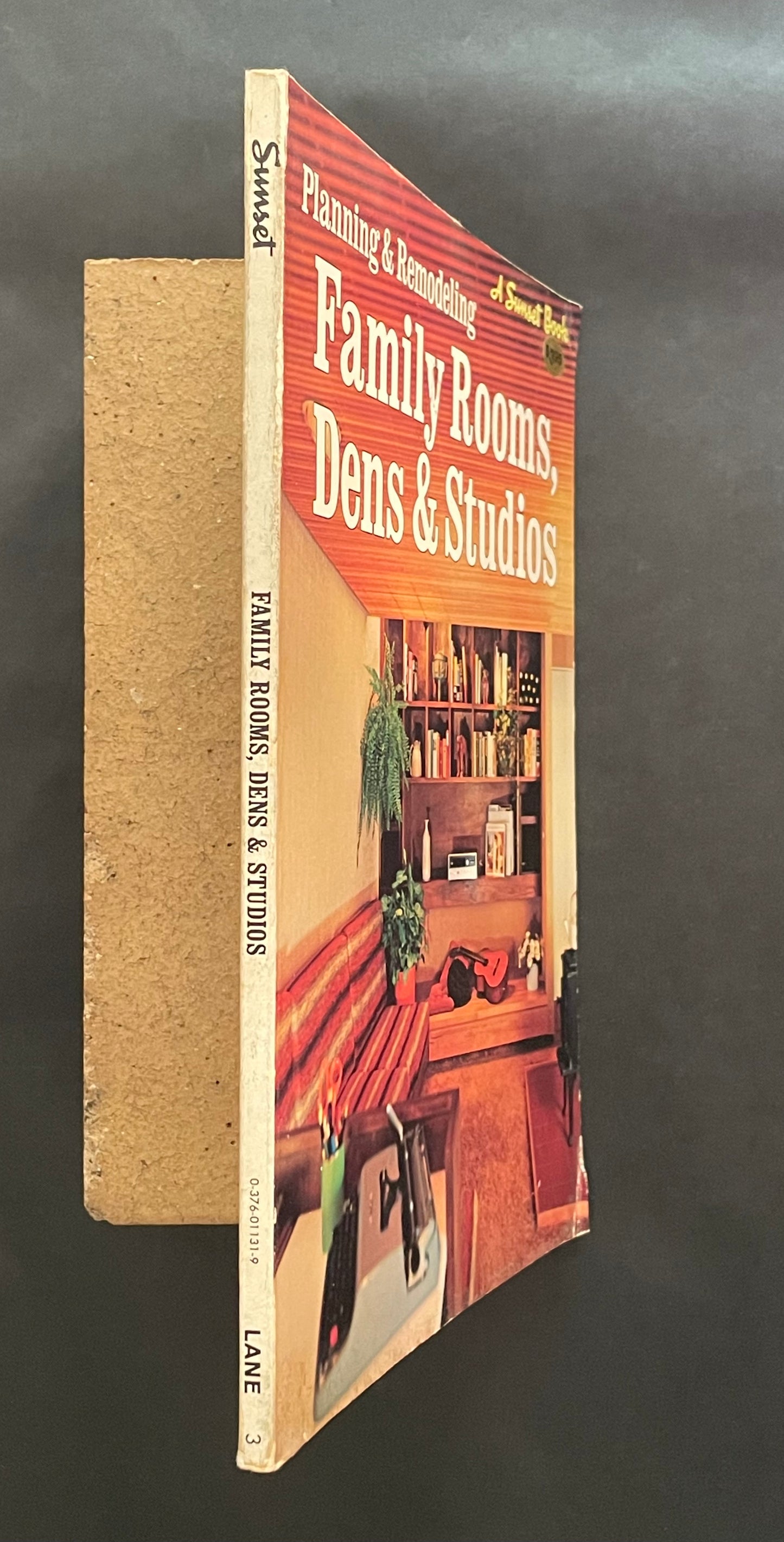 Planning & Remodeling Family Rooms, Dens & Studios by Sunset Books