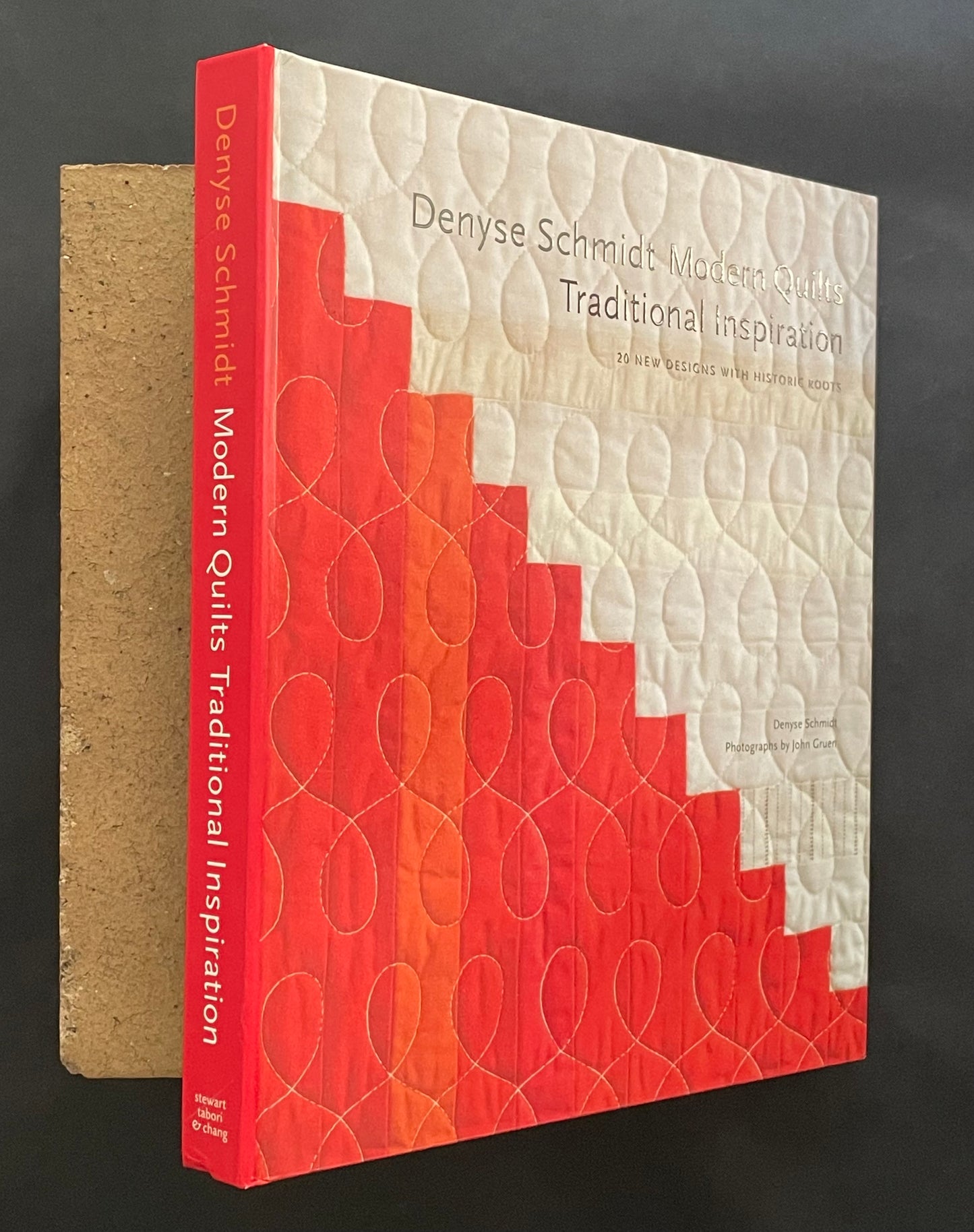 Denyse Schmidt: Modern Quilts, Traditional Inspiration by Denyse Schmidt
