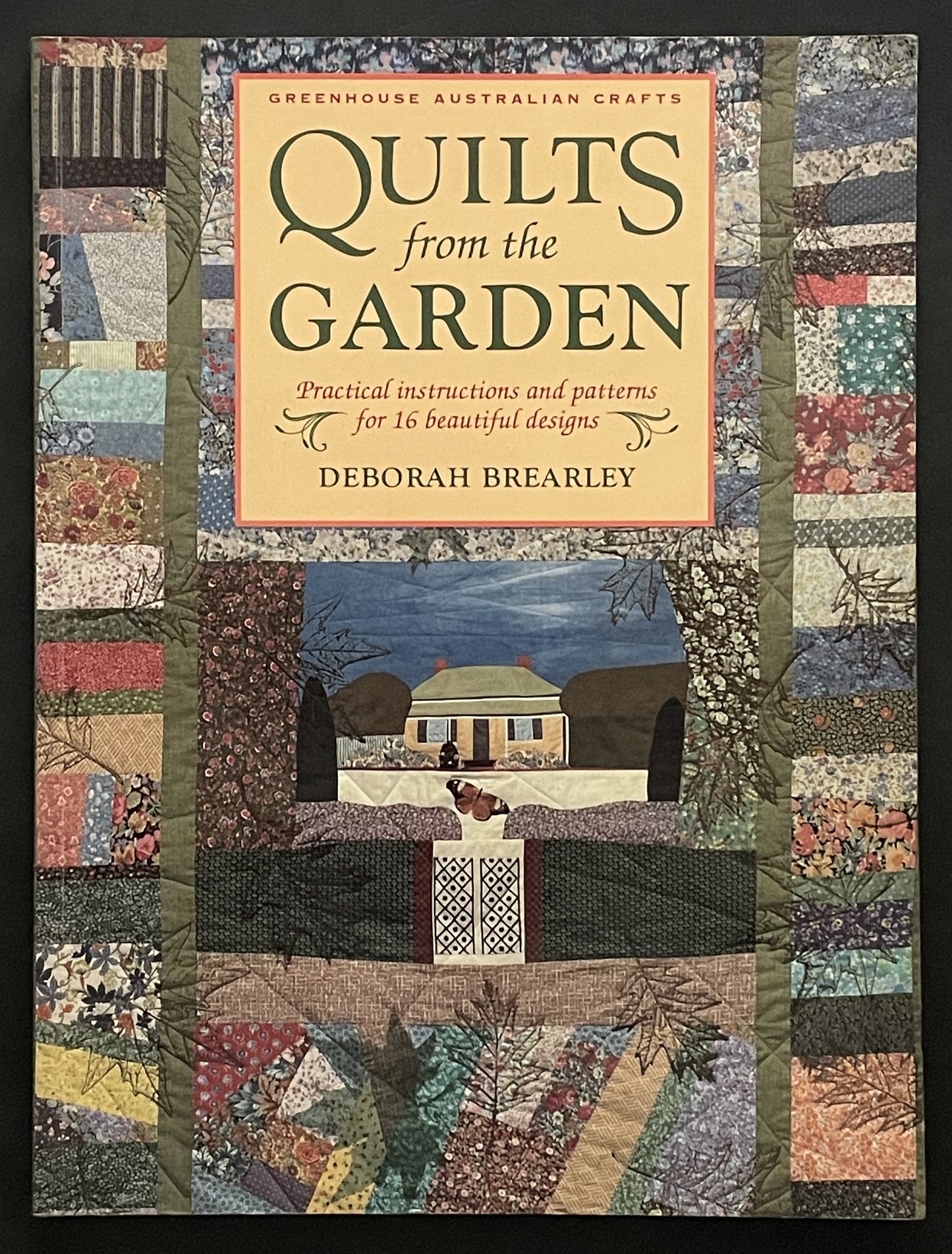 Quilts from the Garden by Deborah Brearley