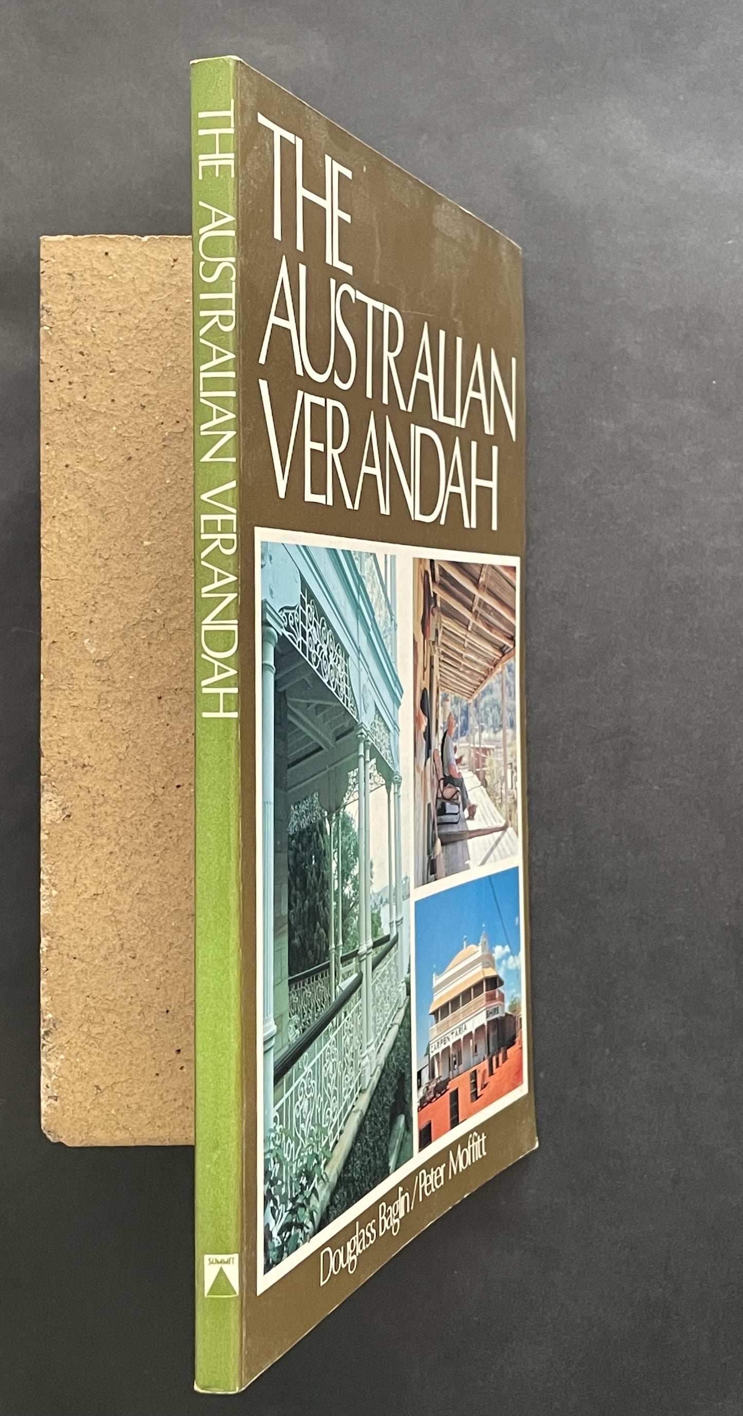 The Australian Verandah by Douglass Baglin, Peter Moffitt