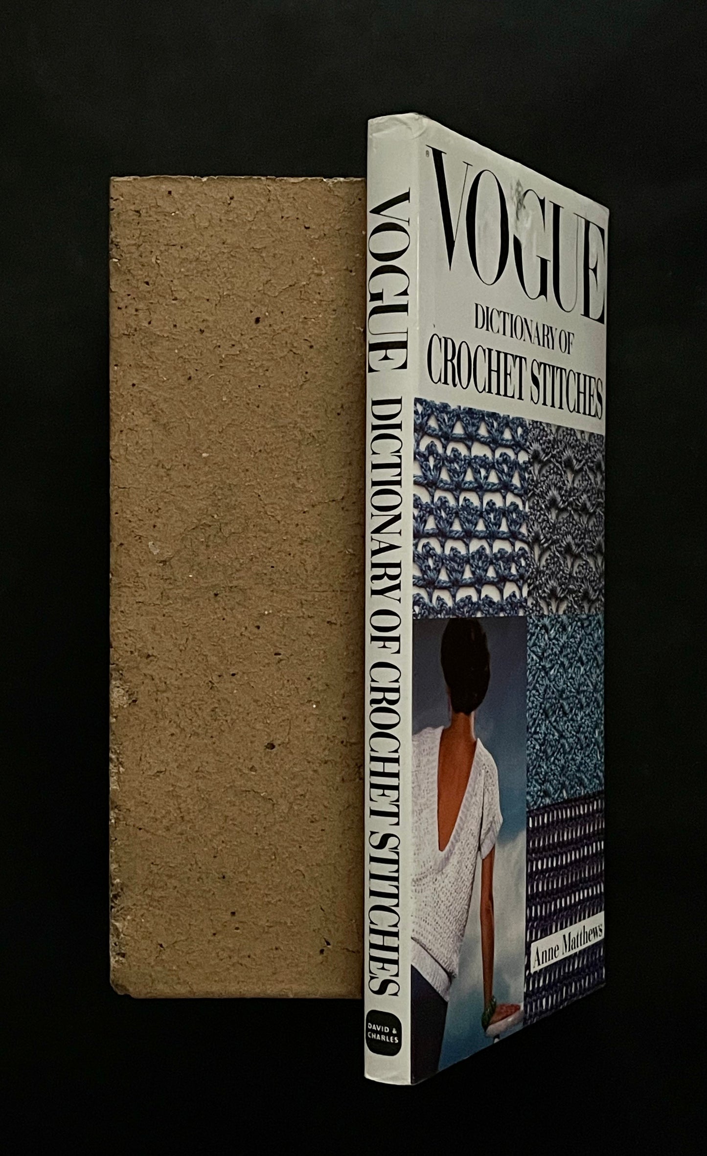 Vogue Dictionary of Crochet Stitches by Anne Matthews