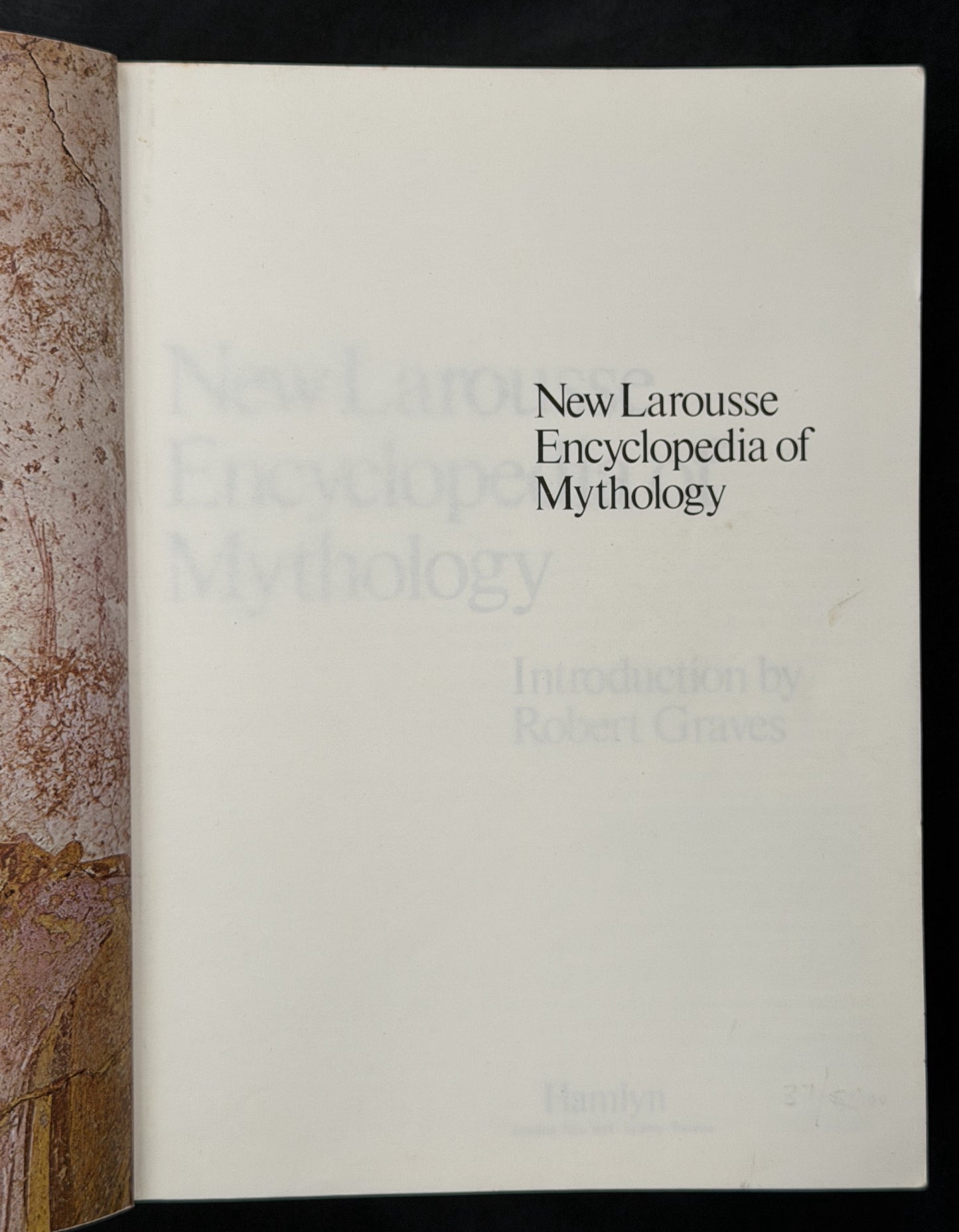 New Larousse Encyclopedia of Mythology by Robert Graves, Félix Guirand