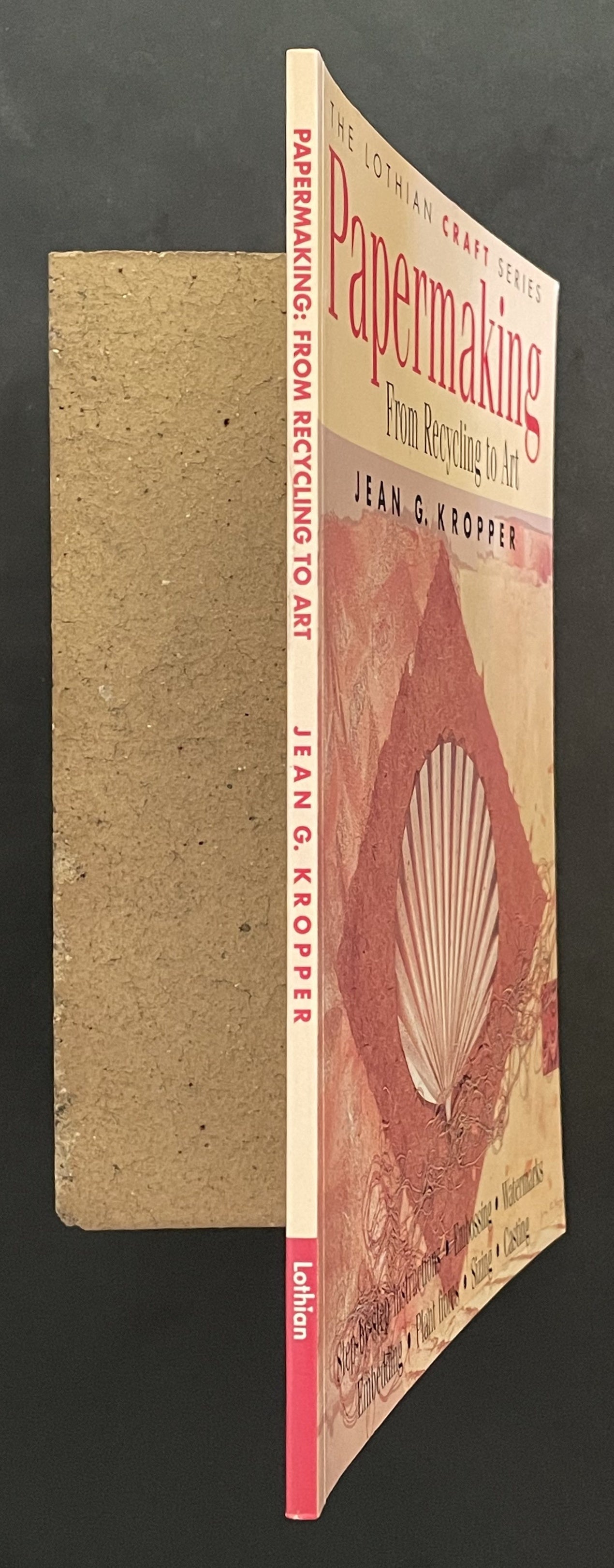 Papermaking by Jean G. Kropper