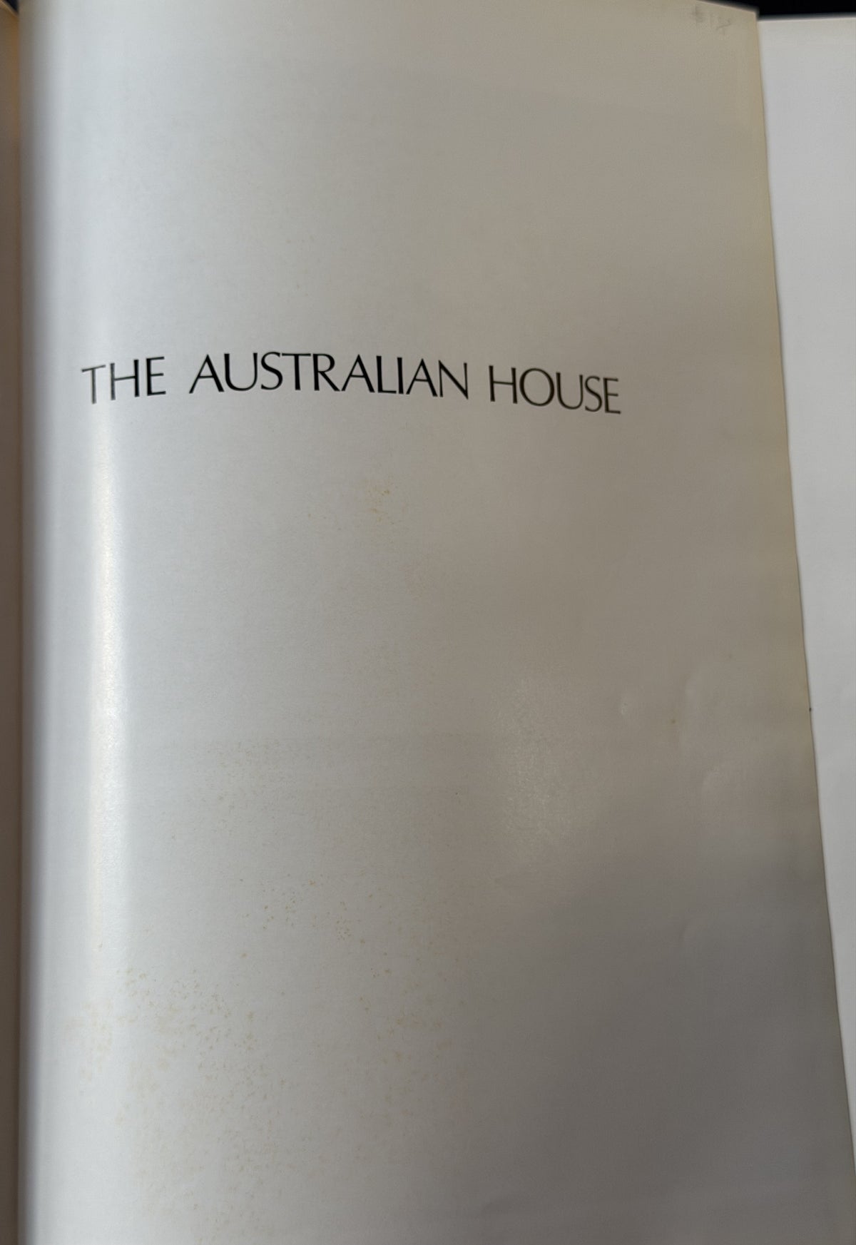 The Australian House by Balwant Singh Saini, Ray Joyce
