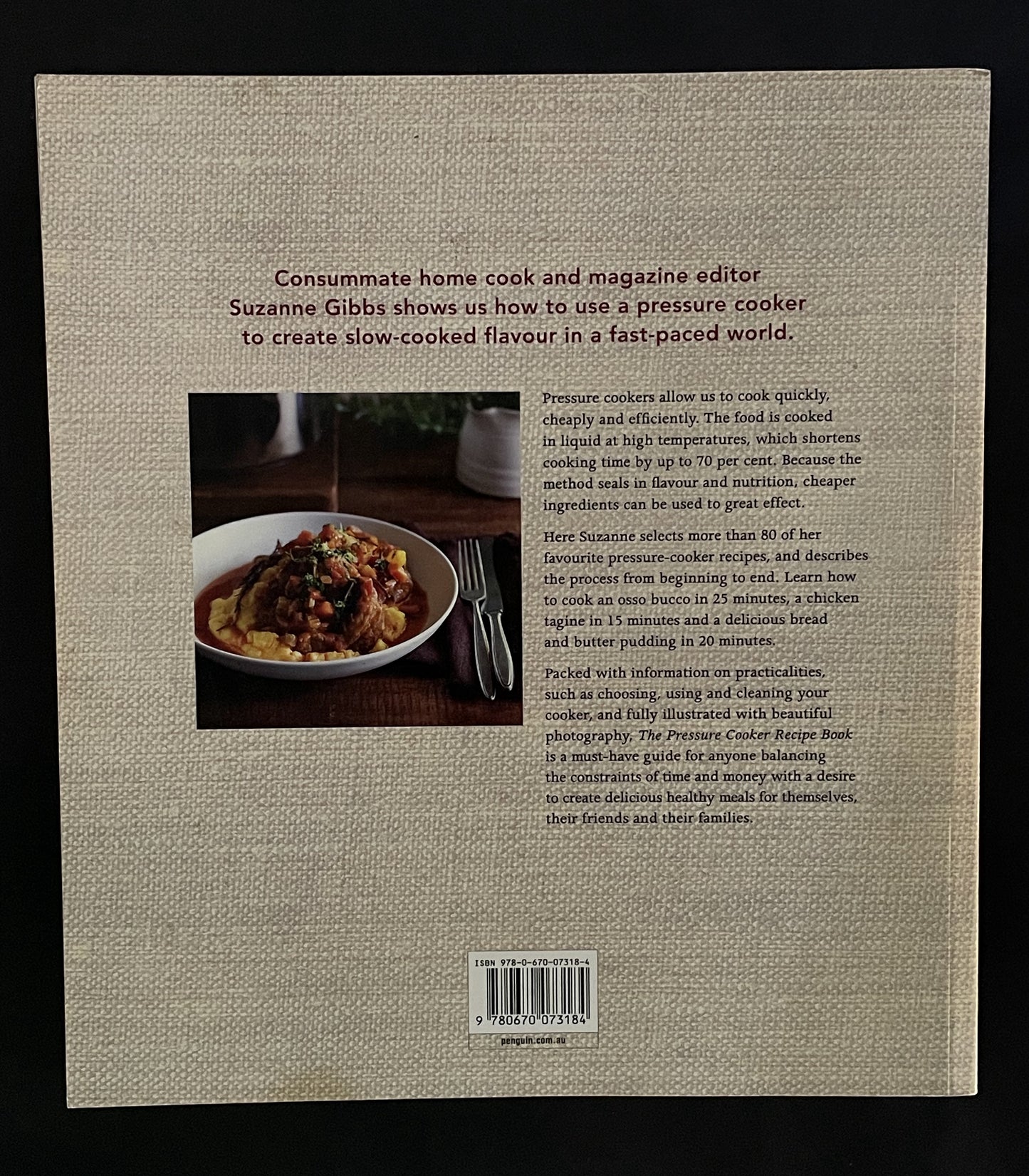The Pressure Cooker Recipe Book by Suzanne Gibbs