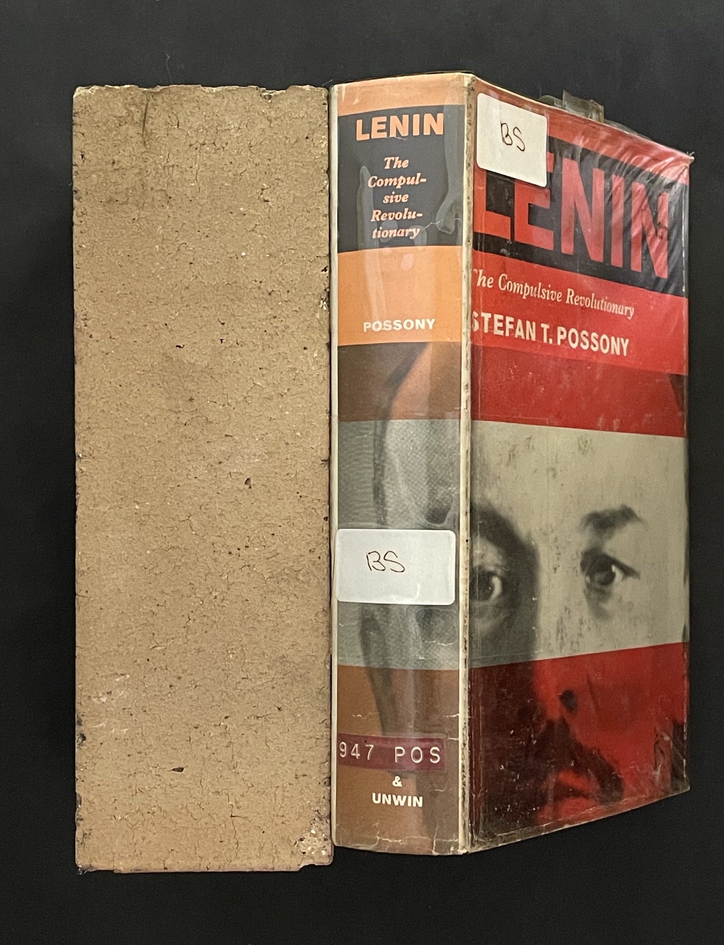 Lenin: The Compulsive Revolutionary by Stefan T. Possony