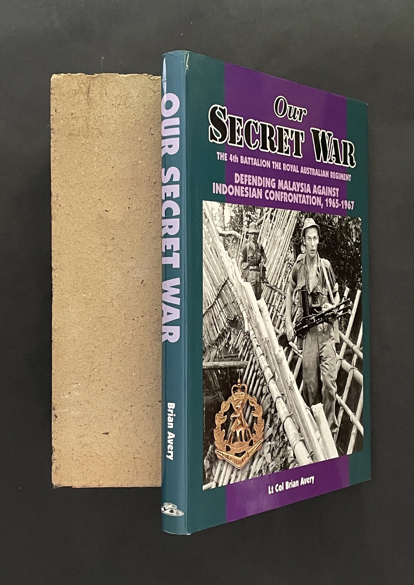 Our Secret War by Brian J. Avery