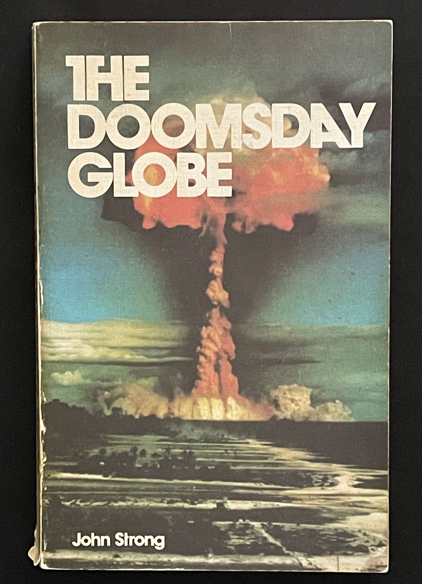 The Doomsday Globe by John Strong