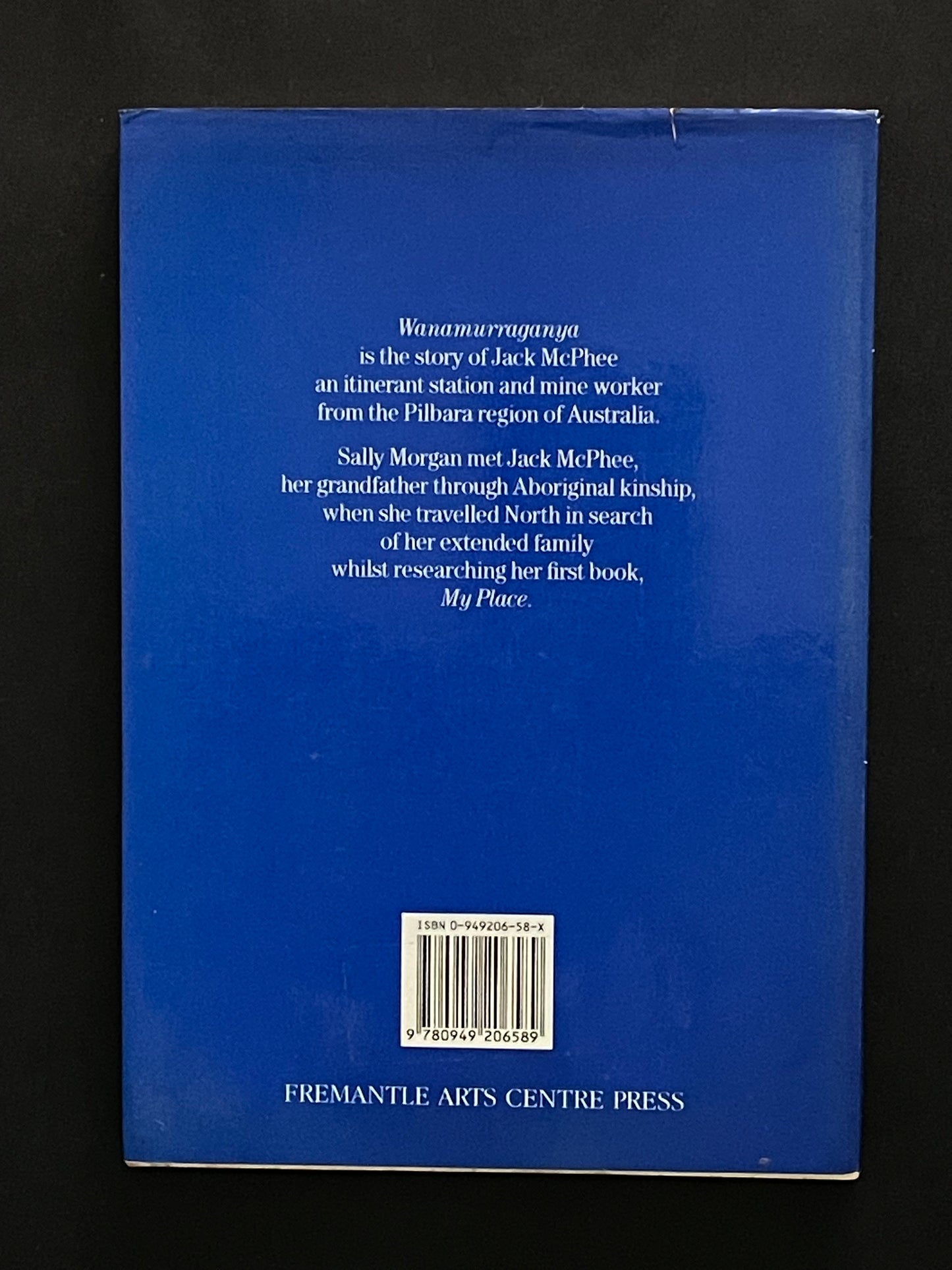 Wanamurraganya by Sally Morgan, Jack McPhee