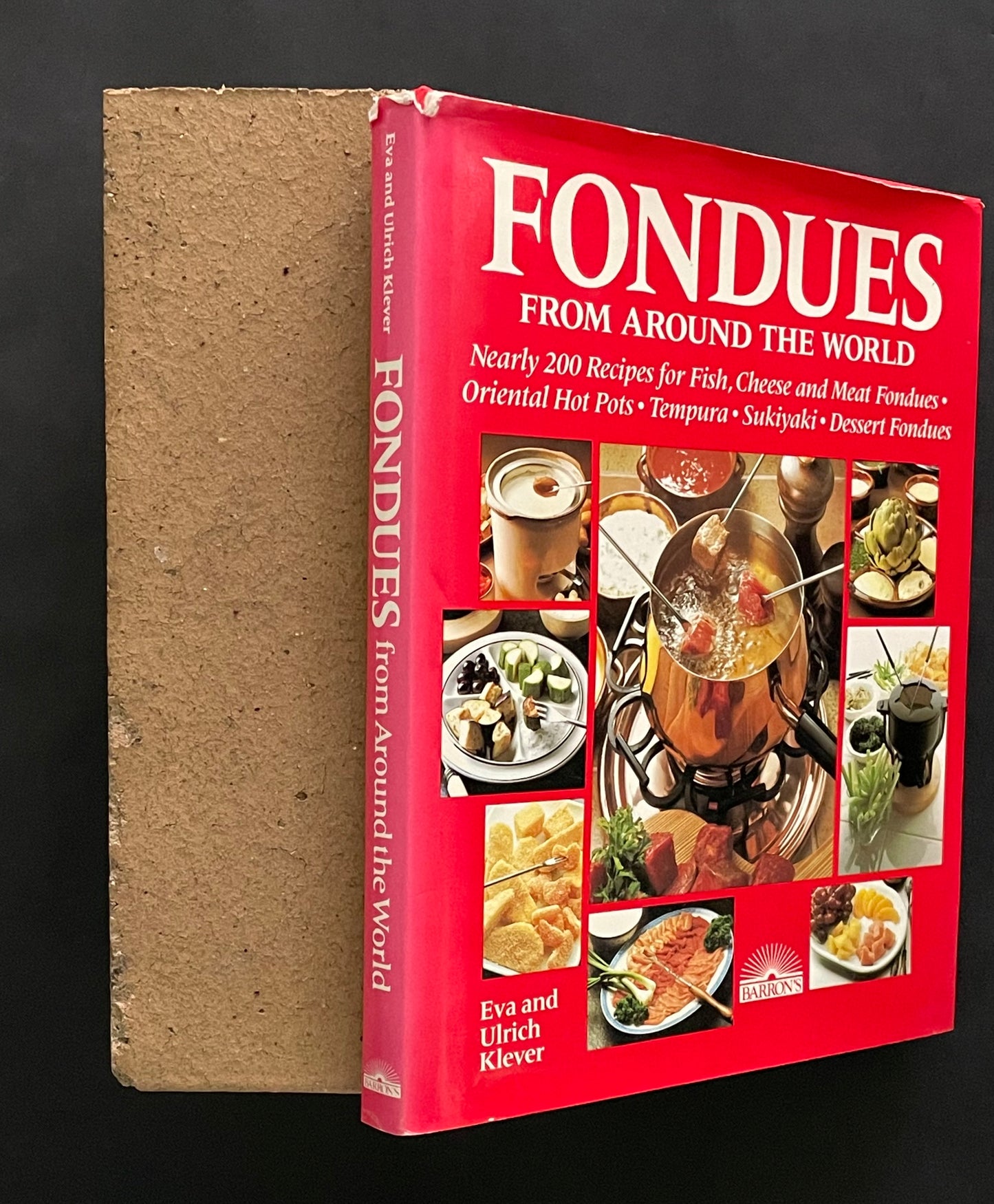 Fondues from Around the World by Eva Klever, Ulrich Klever