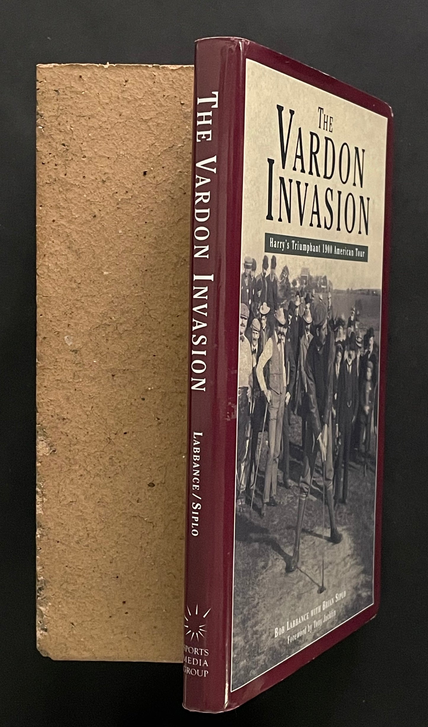 The Vardon Invasion by Bob Labbance, Brian Siplo