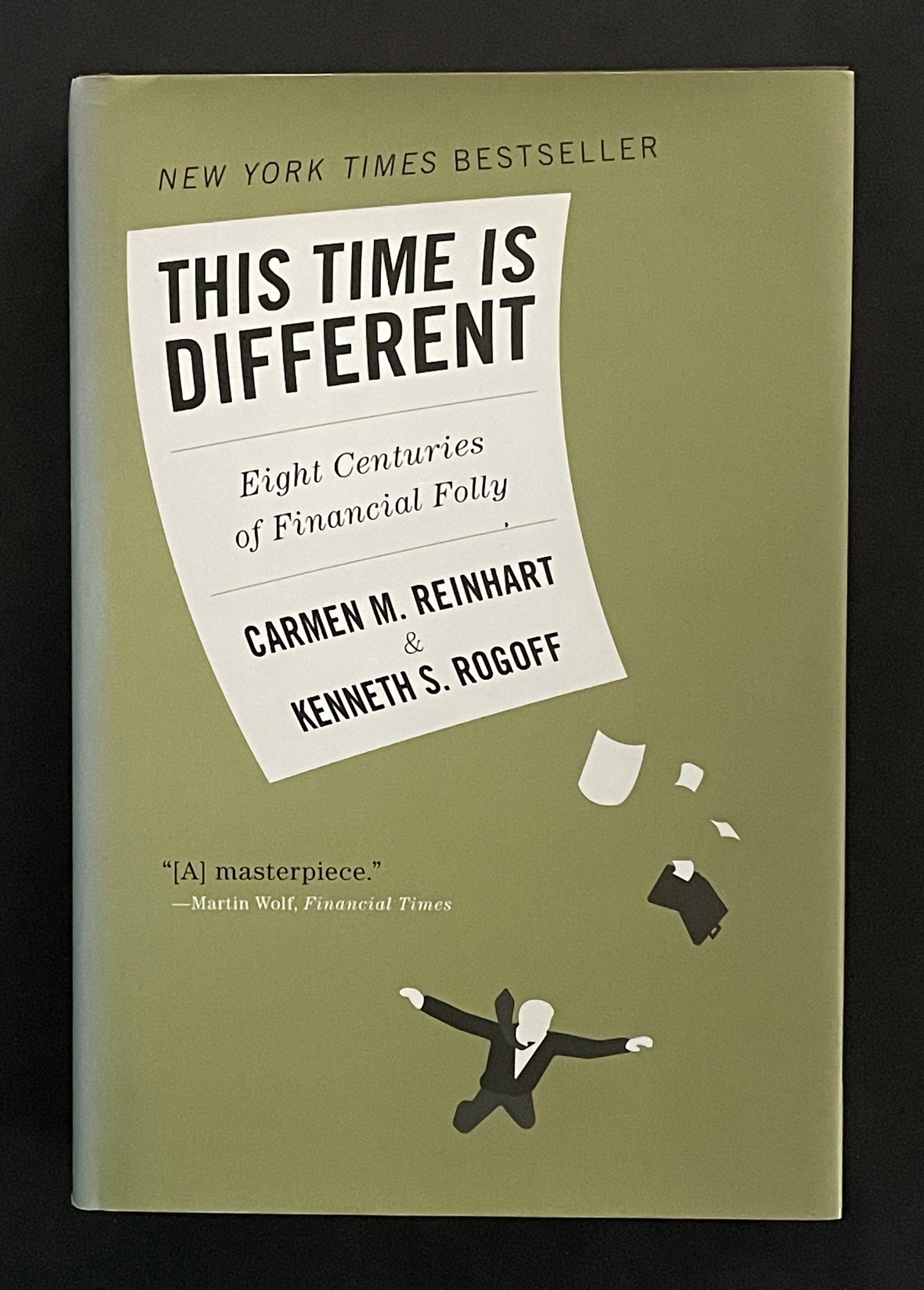 This time is different by Carmen M. Reinhart