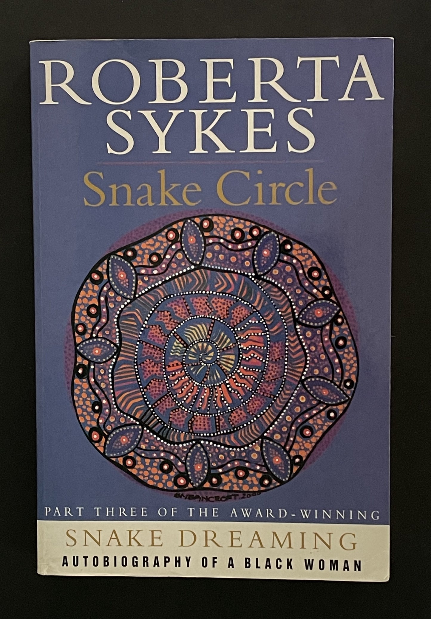 Snake Circle by Roberta Sykes