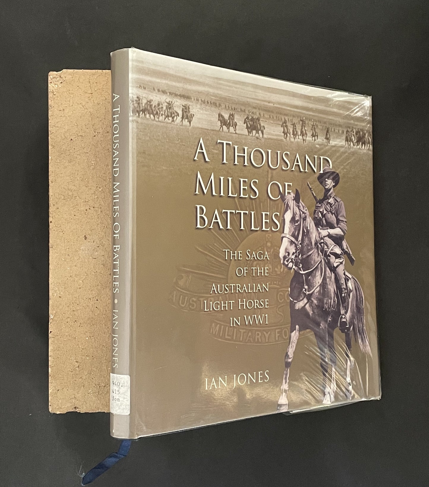 A Thousand Miles of Battles by Ian Jones