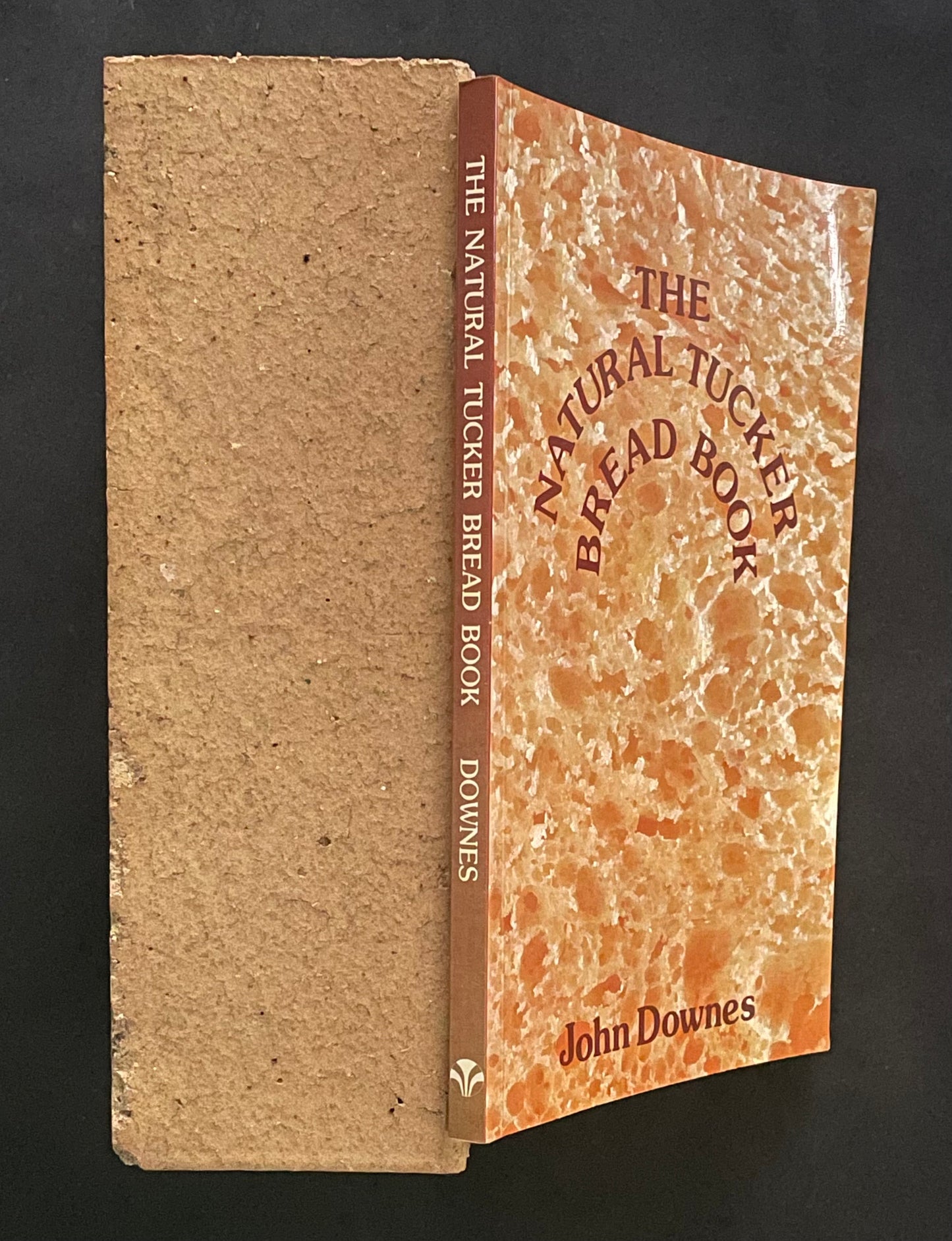 The Natural Tucker Bread Book by John Downes