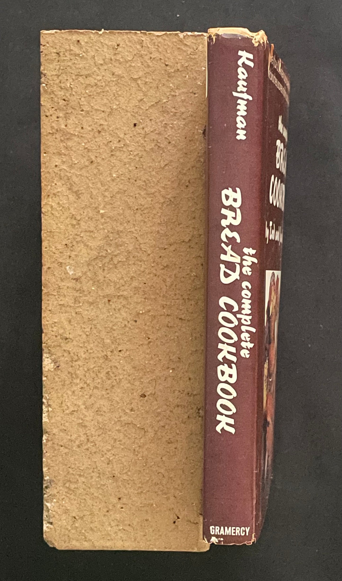 The Complete Bread Cookbook by Ted Kaufman, Jean Kaufman