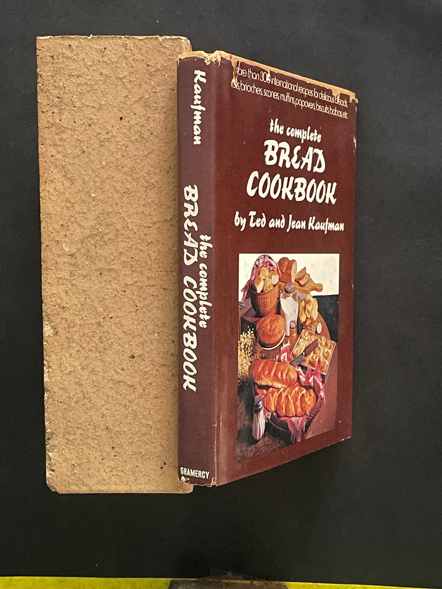 The Complete Bread Cookbook by Ted Kaufman, Jean Kaufman