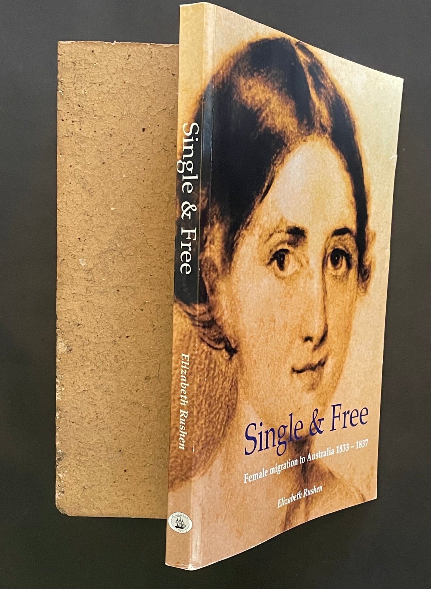 Single and Free by Elizabeth Rushen