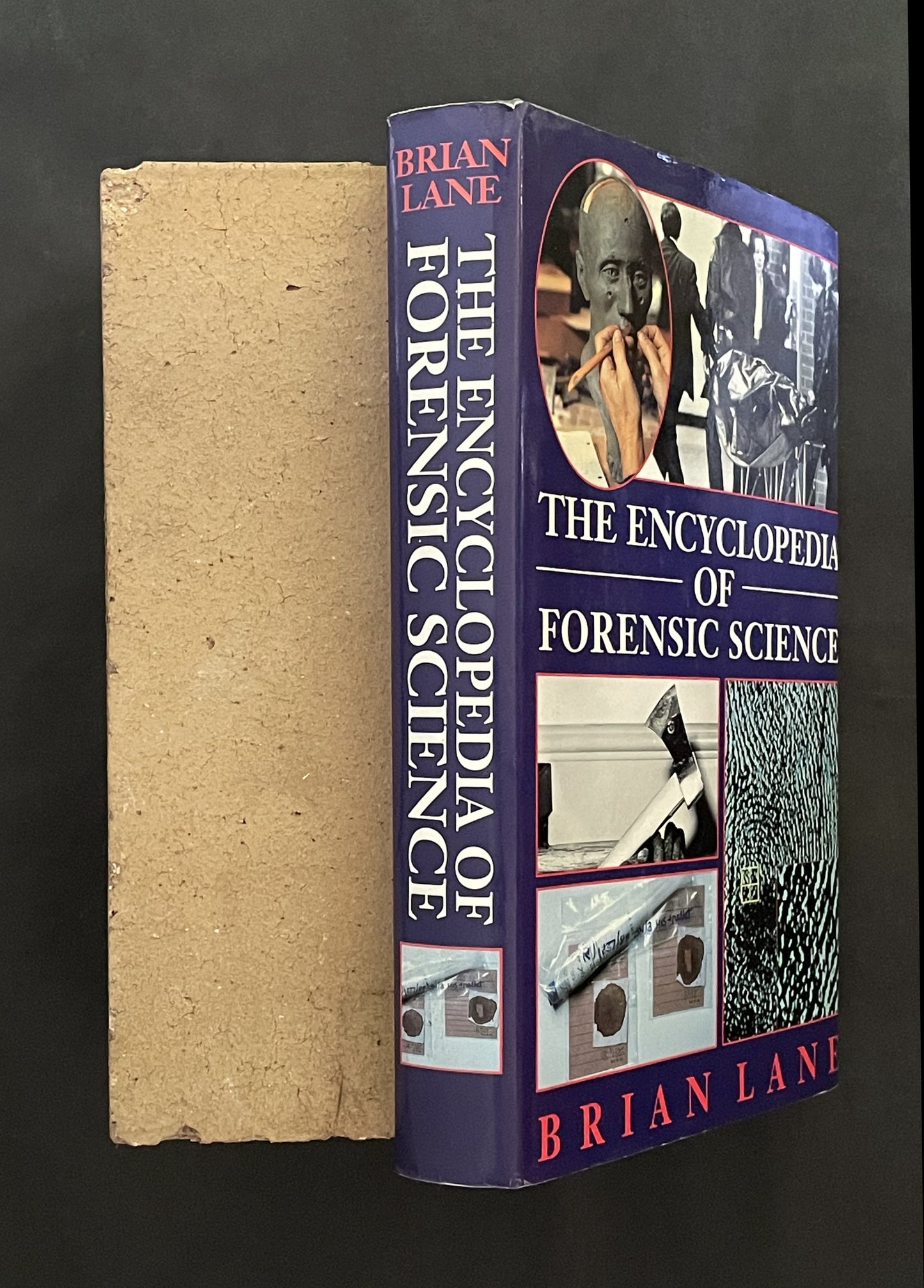 The Encyclopedia of Forensic Science by Brian Lane