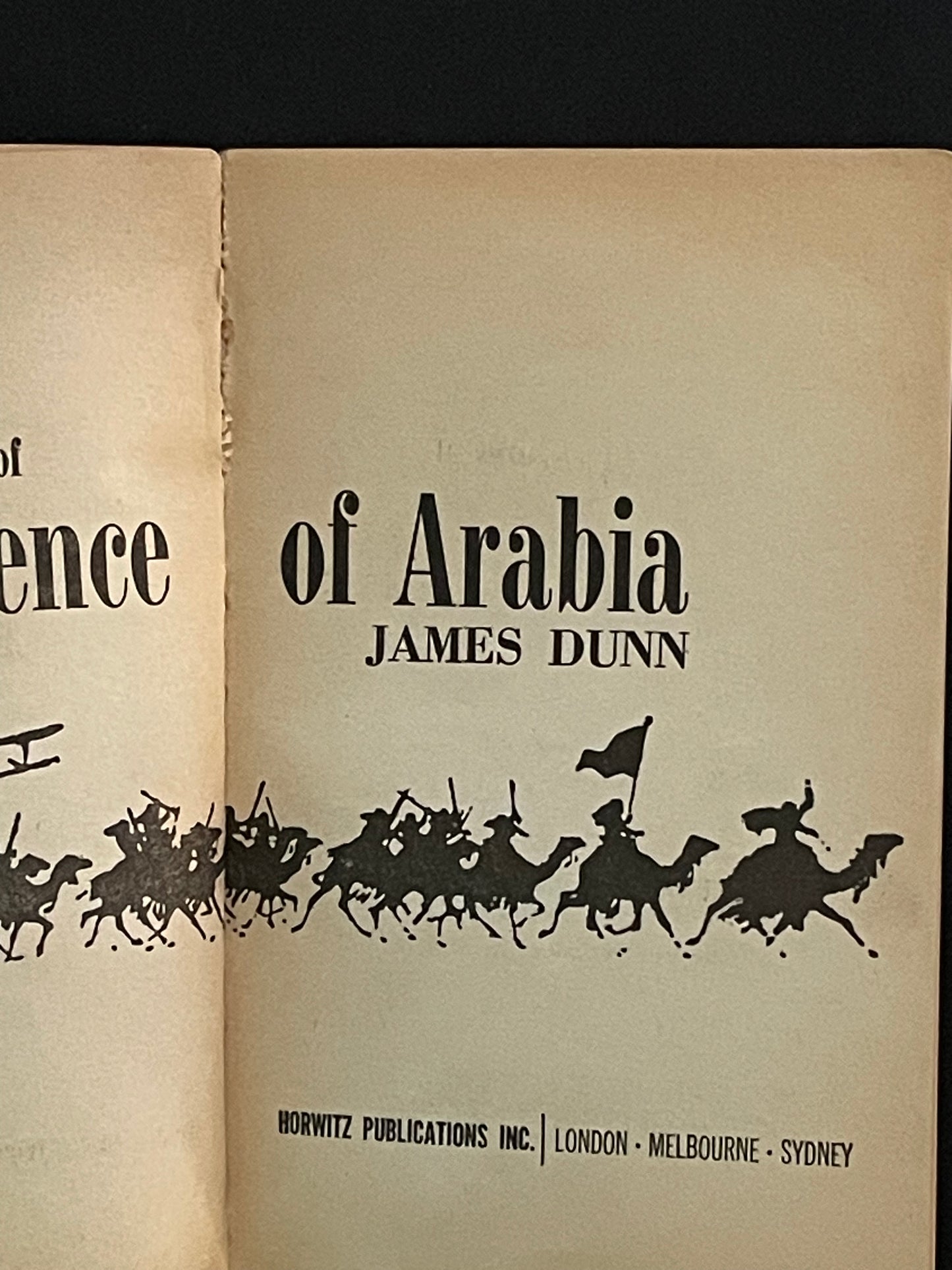 The Adventures of Lawrence of Arabia by James Dunn
