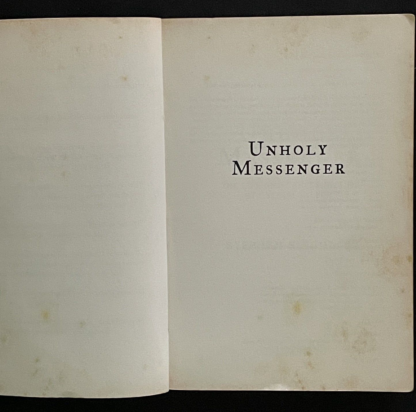 Unholy Messenger by Stephen Singular