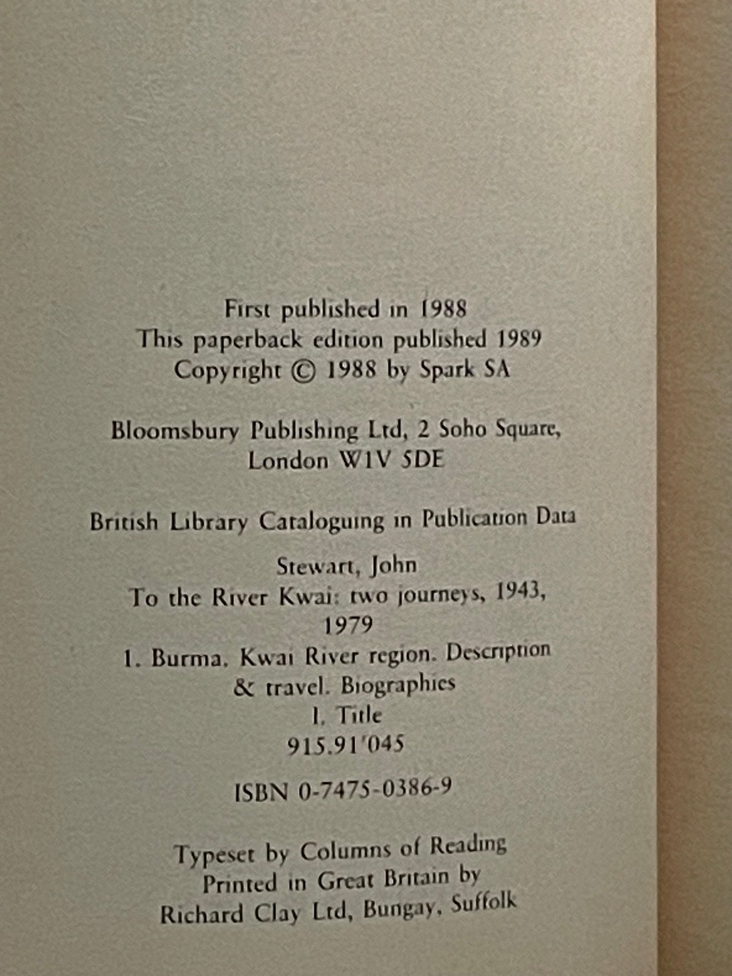 To the River Kwai by John Stewart, Scott Stewart