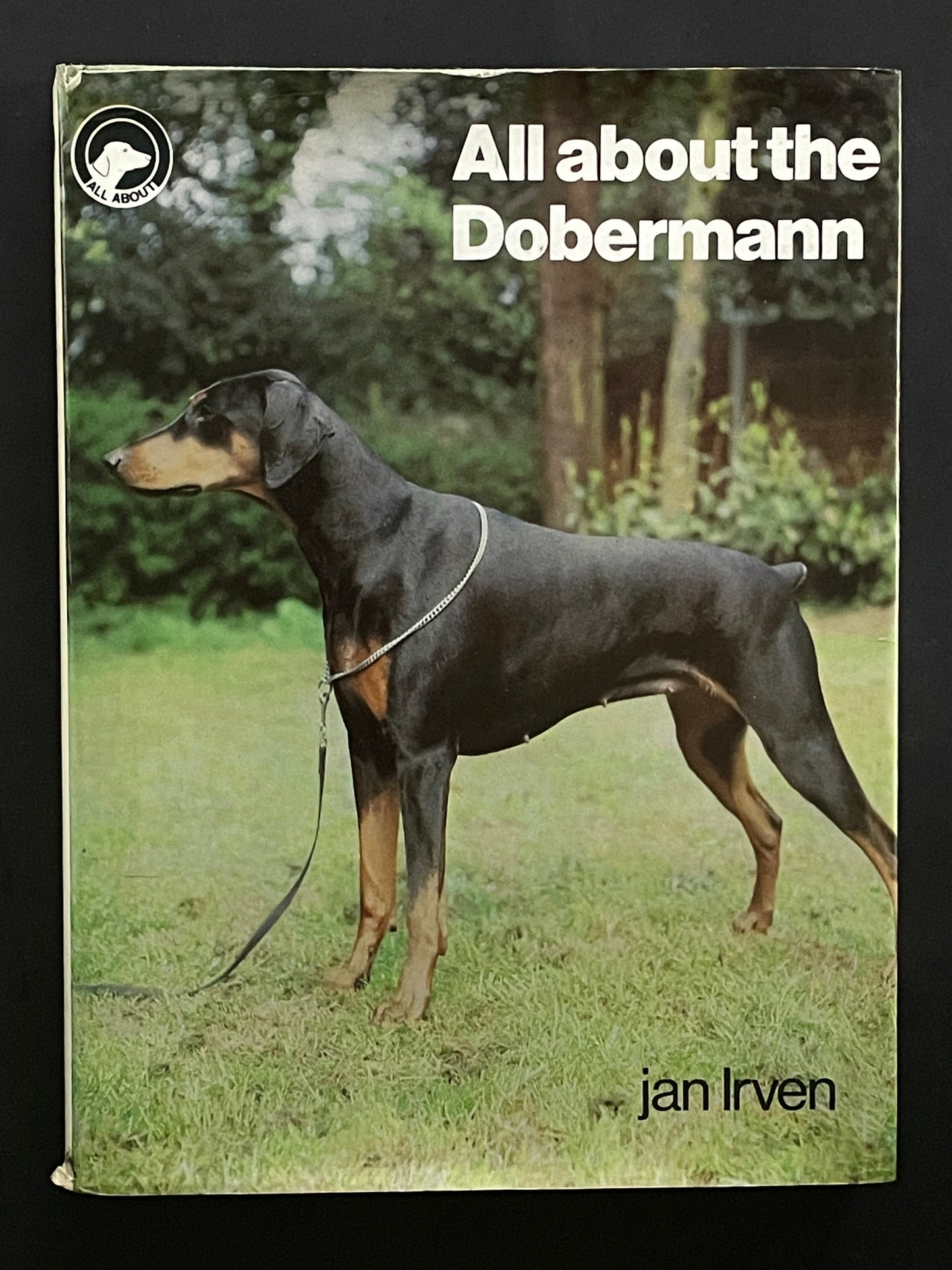 All about the Dobermann by Jan Irven