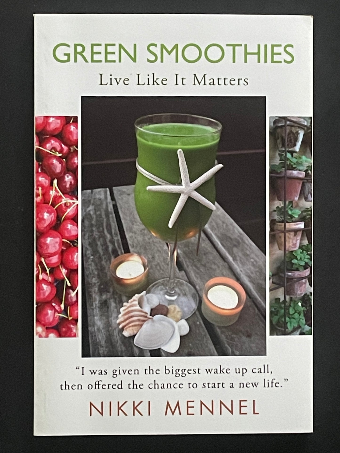 Green Smoothies by Nikki Mennel
