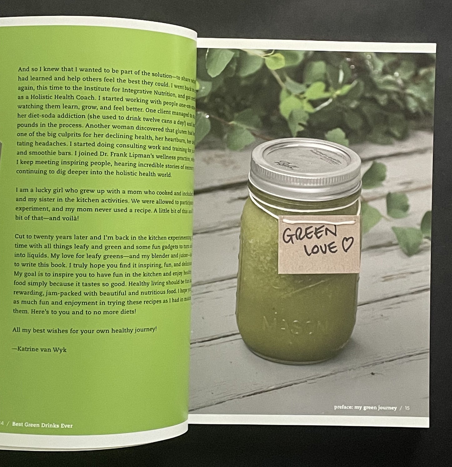 Best Green Drinks Ever by Katrine Van Wyk