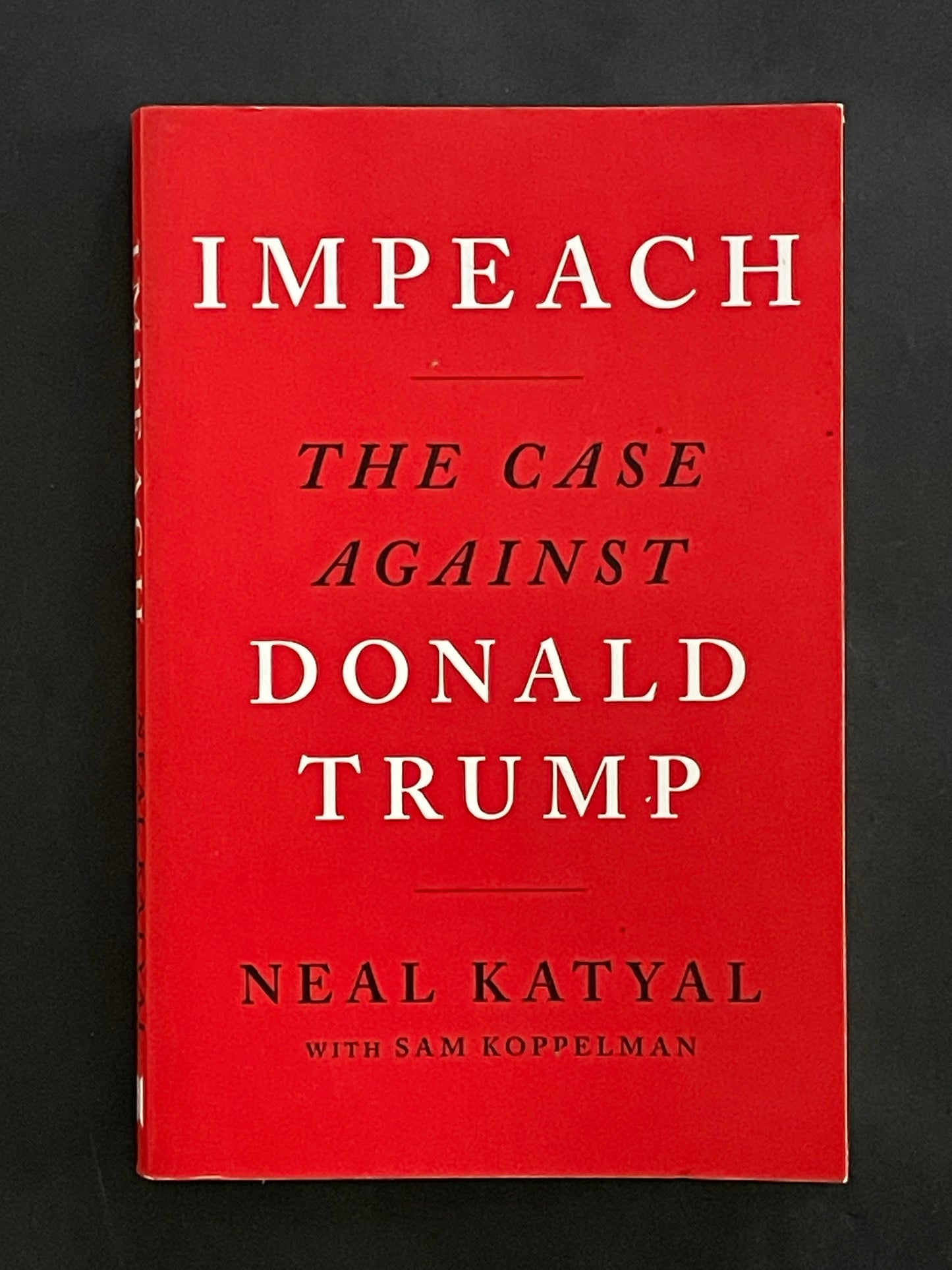 Impeach by Neal Katyal, Sam Koppelman