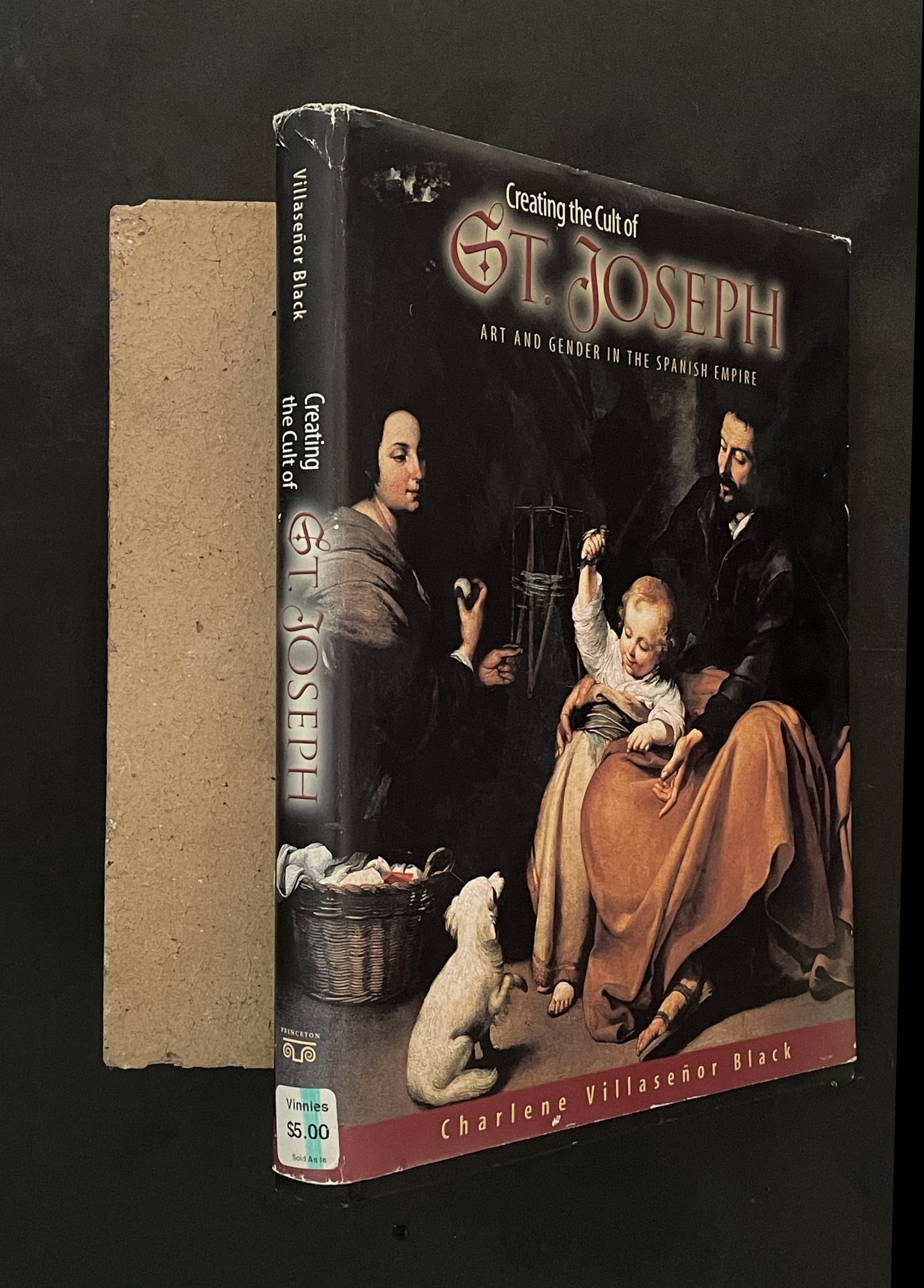 Creating the Cult of St. Joseph by Charlene Villaseñor Black