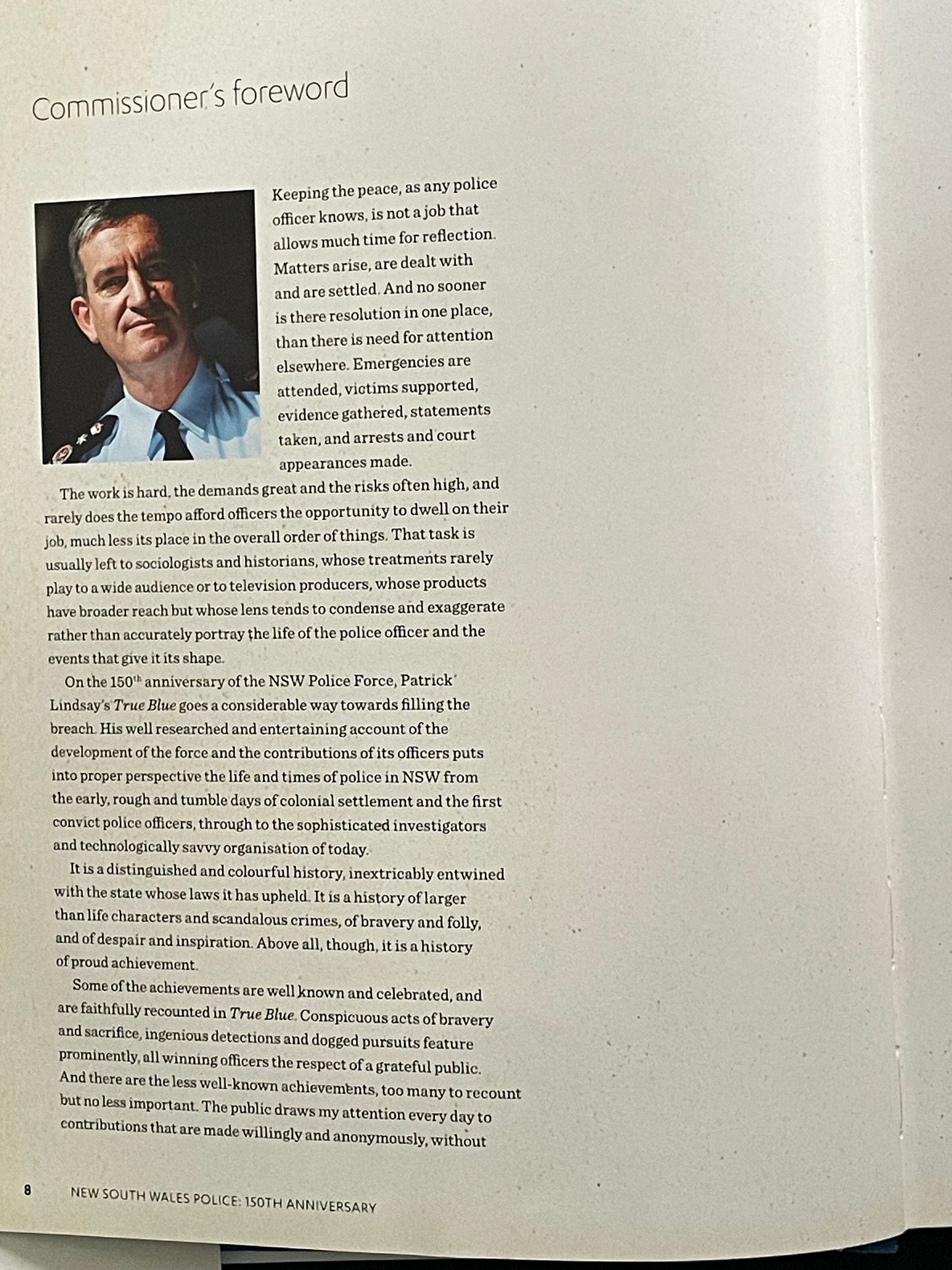 True Blue: 150 Years of Service and Sacrifice of the NSW Police Force by Patrick Lindsay