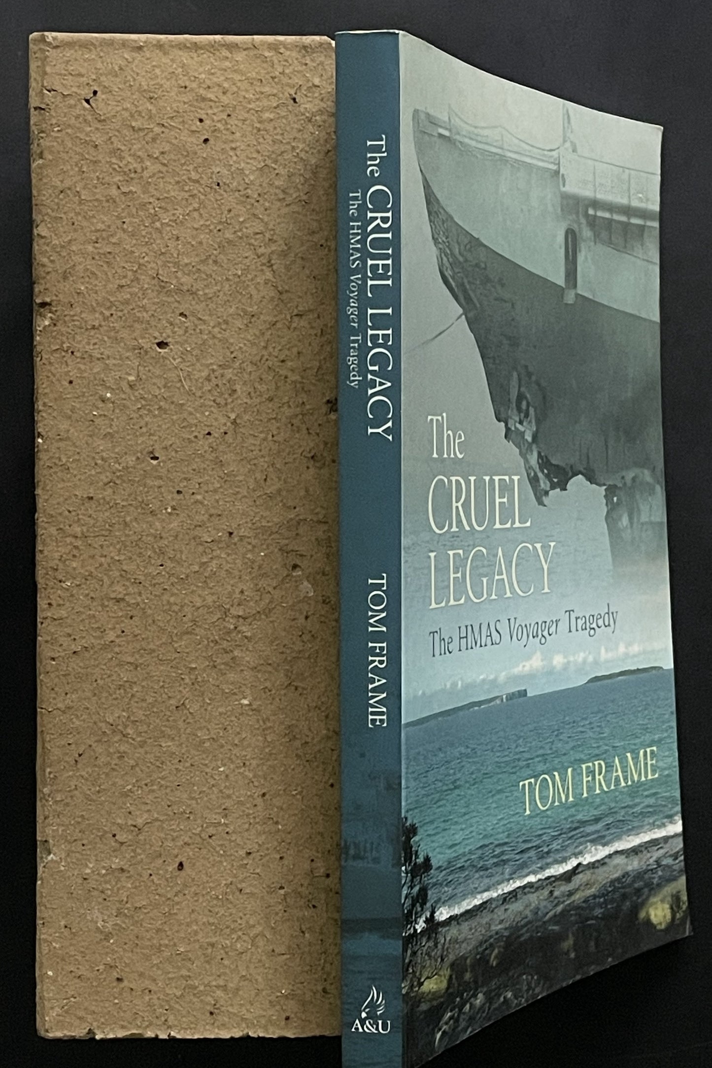 The Cruel Legacy by Tom Frame