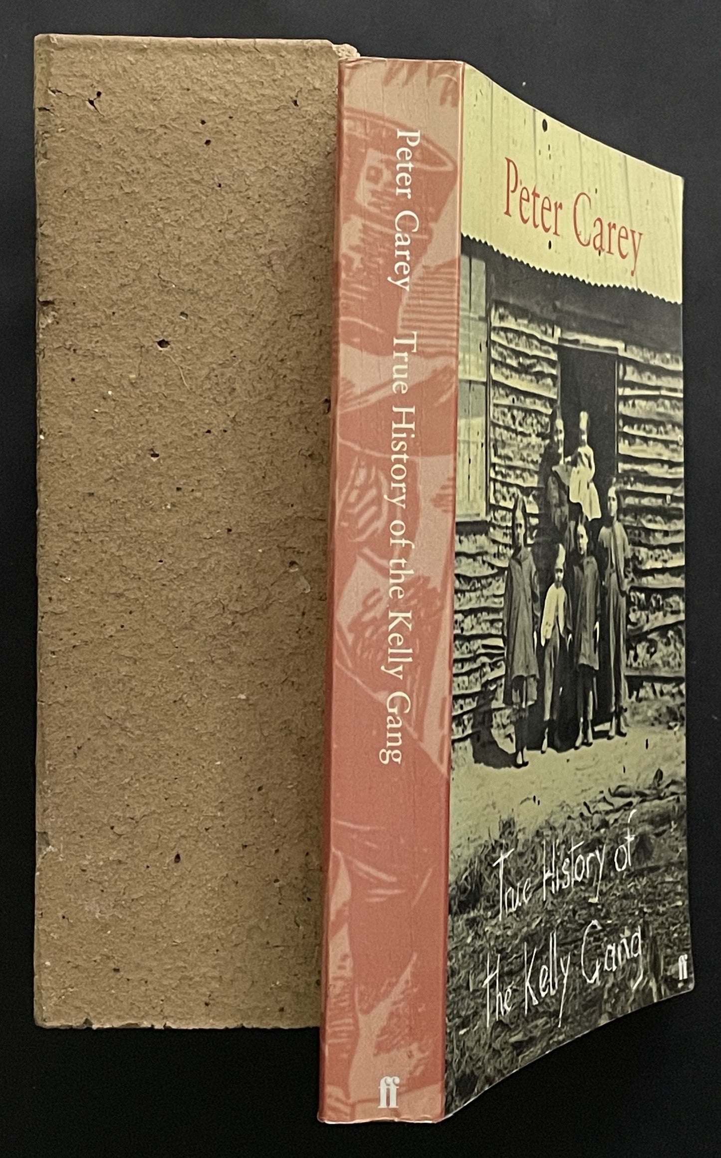 True History of the Kelly Gang by Peter Carey