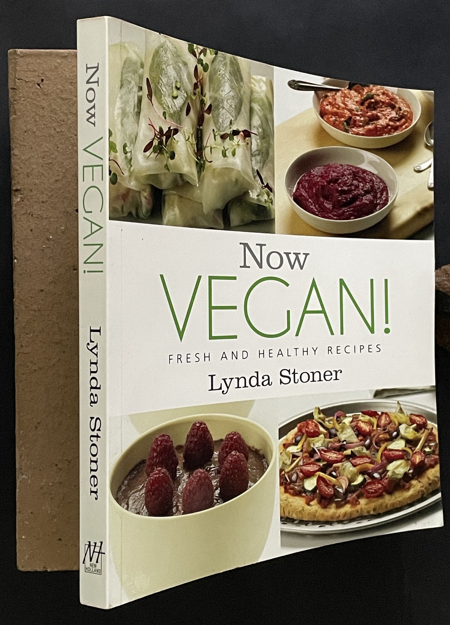 Now Vegan! by Lynda Stoner