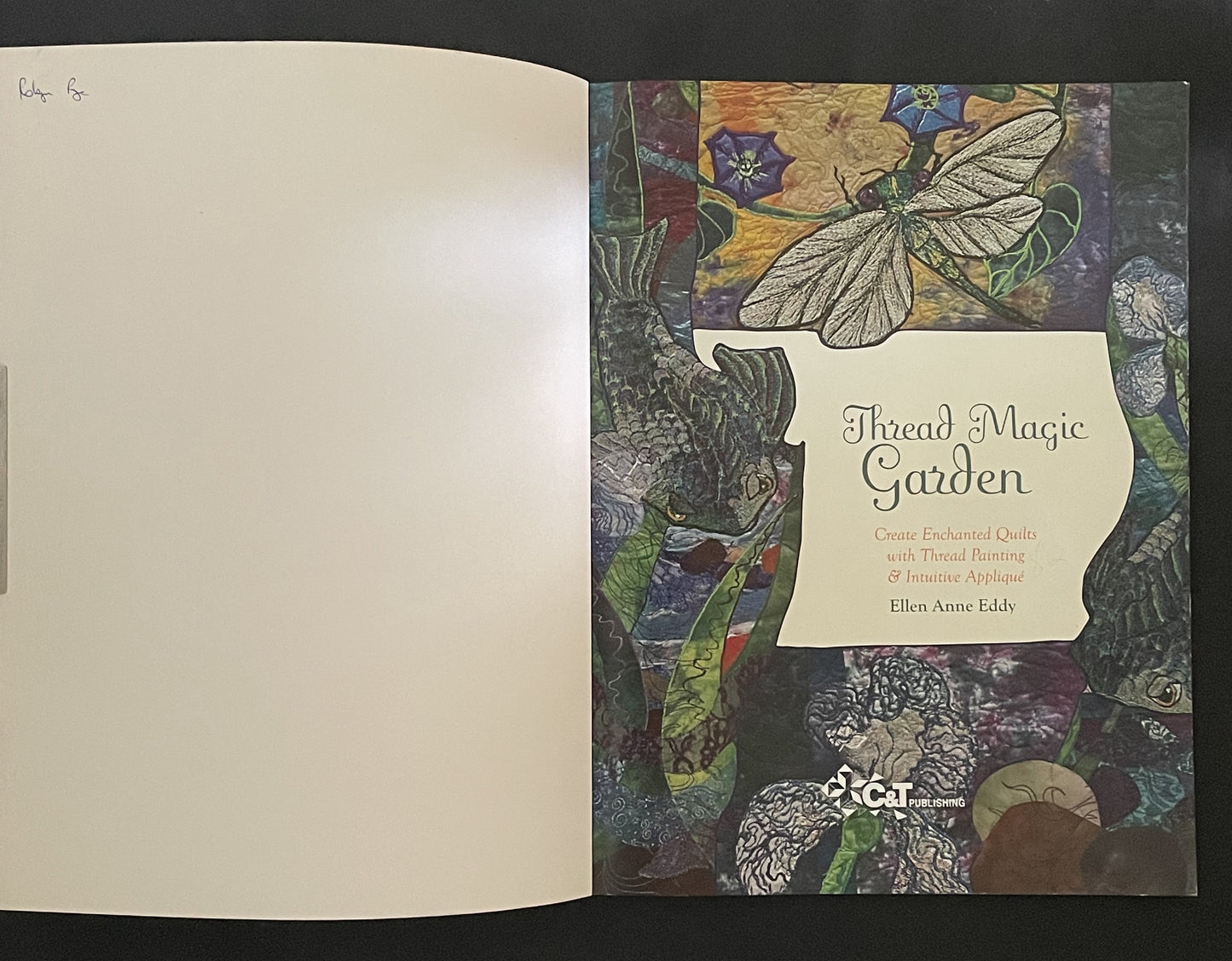 Thread Magic Garden by Ellen Anne Eddy