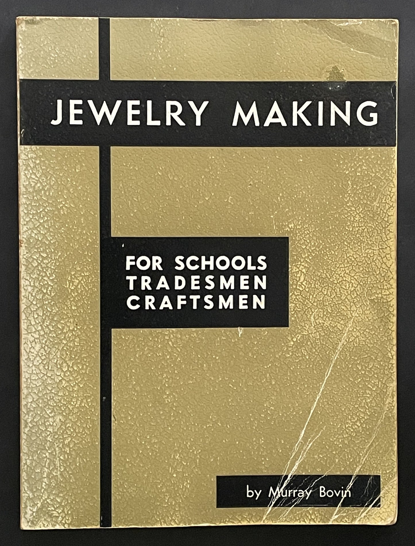 Jewelry Making by Murray Bovin
