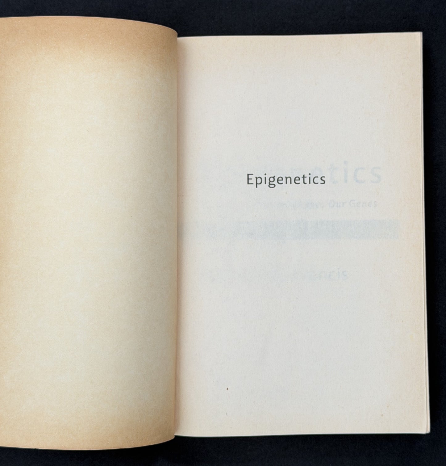 Epigenetics by Richard C Francis
