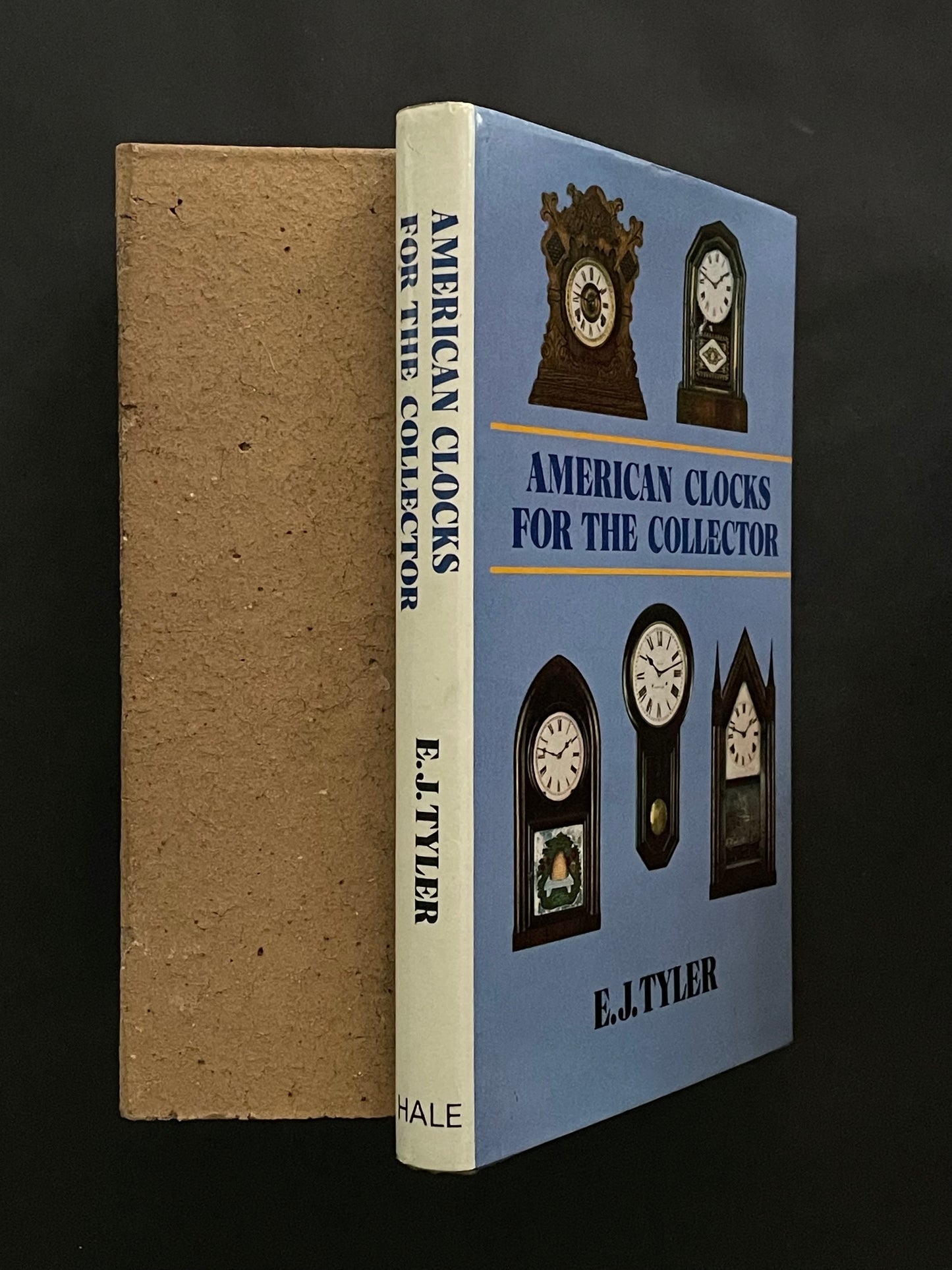 American Clocks for the Collector by Eric John Tyler