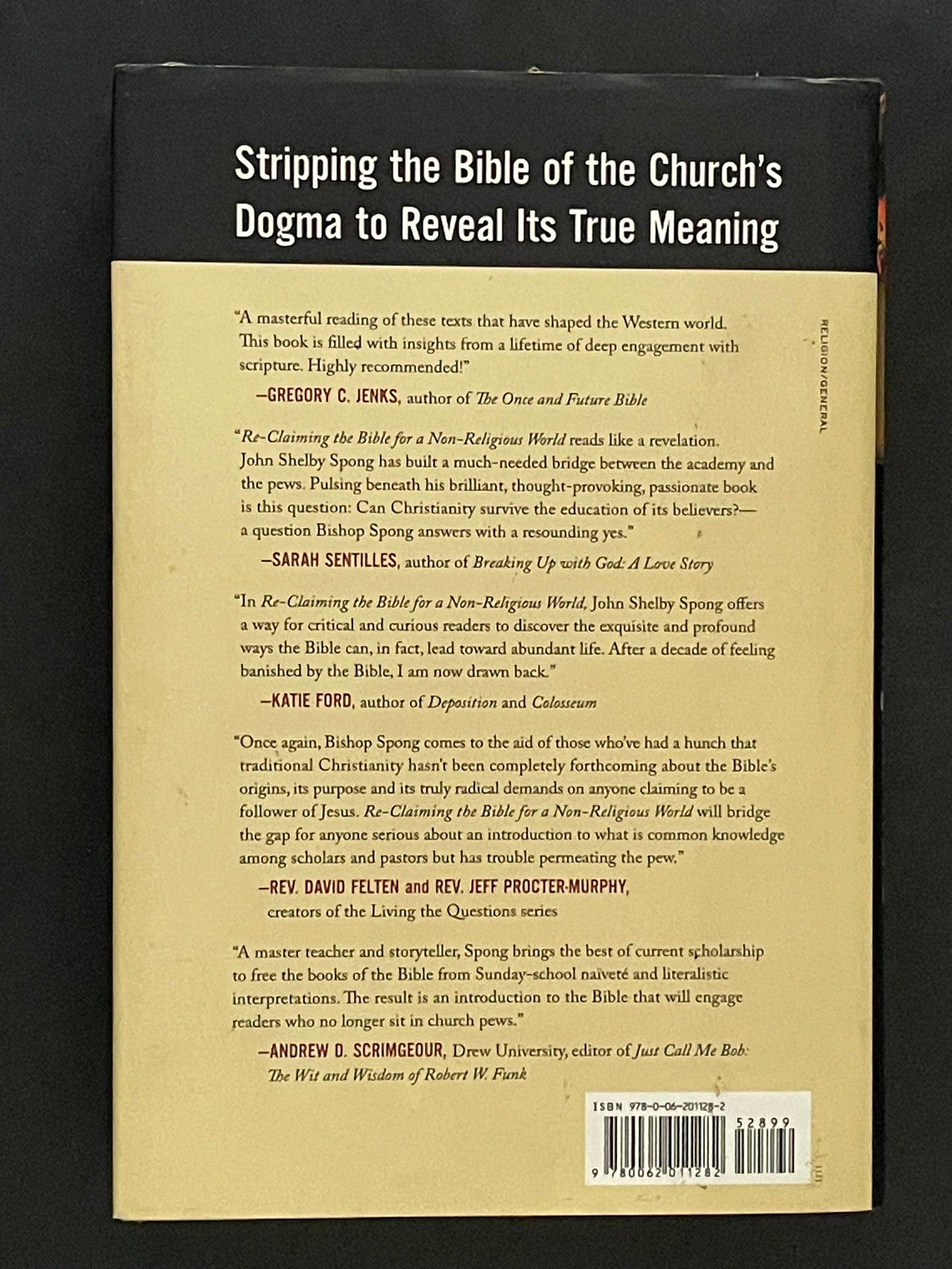 Re-Claiming the Bible for a Non-Religious World by John Shelby Spong