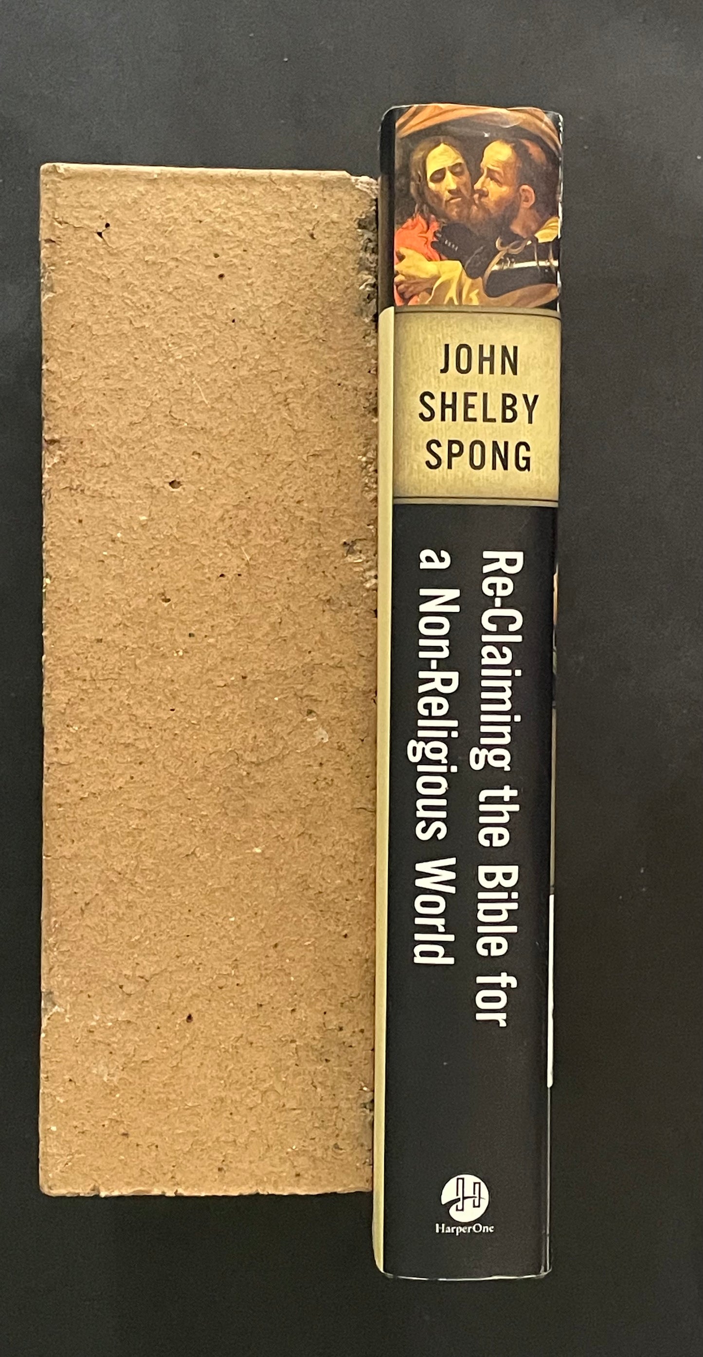 Re-Claiming the Bible for a Non-Religious World by John Shelby Spong