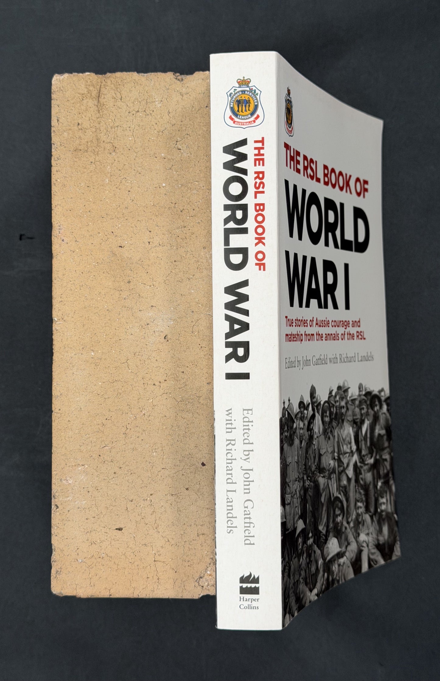 The RSL Book of WWI by John Gatfield, Richard Landels