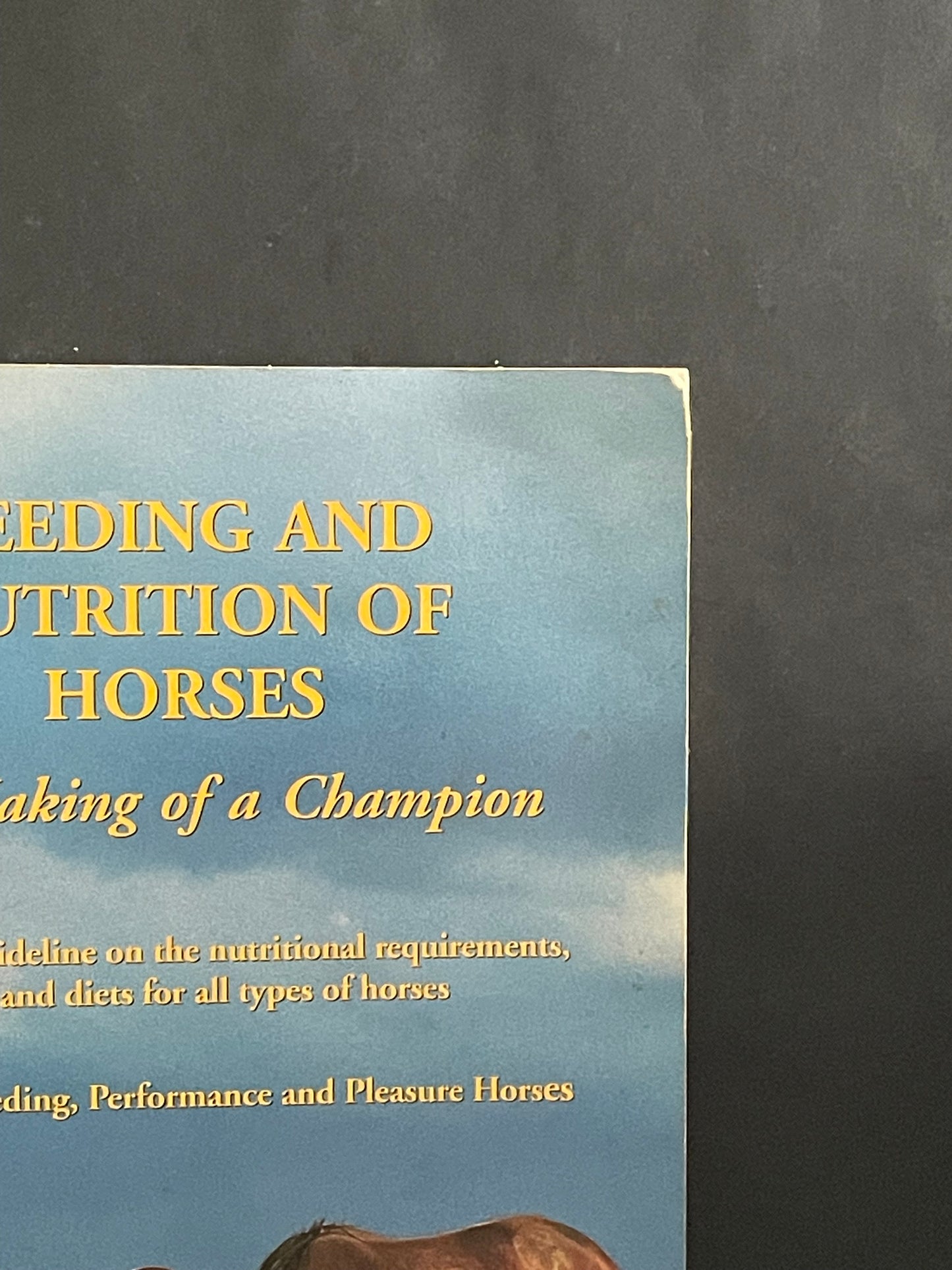 Feeding and Nutrition of Horses by John Kohnke
