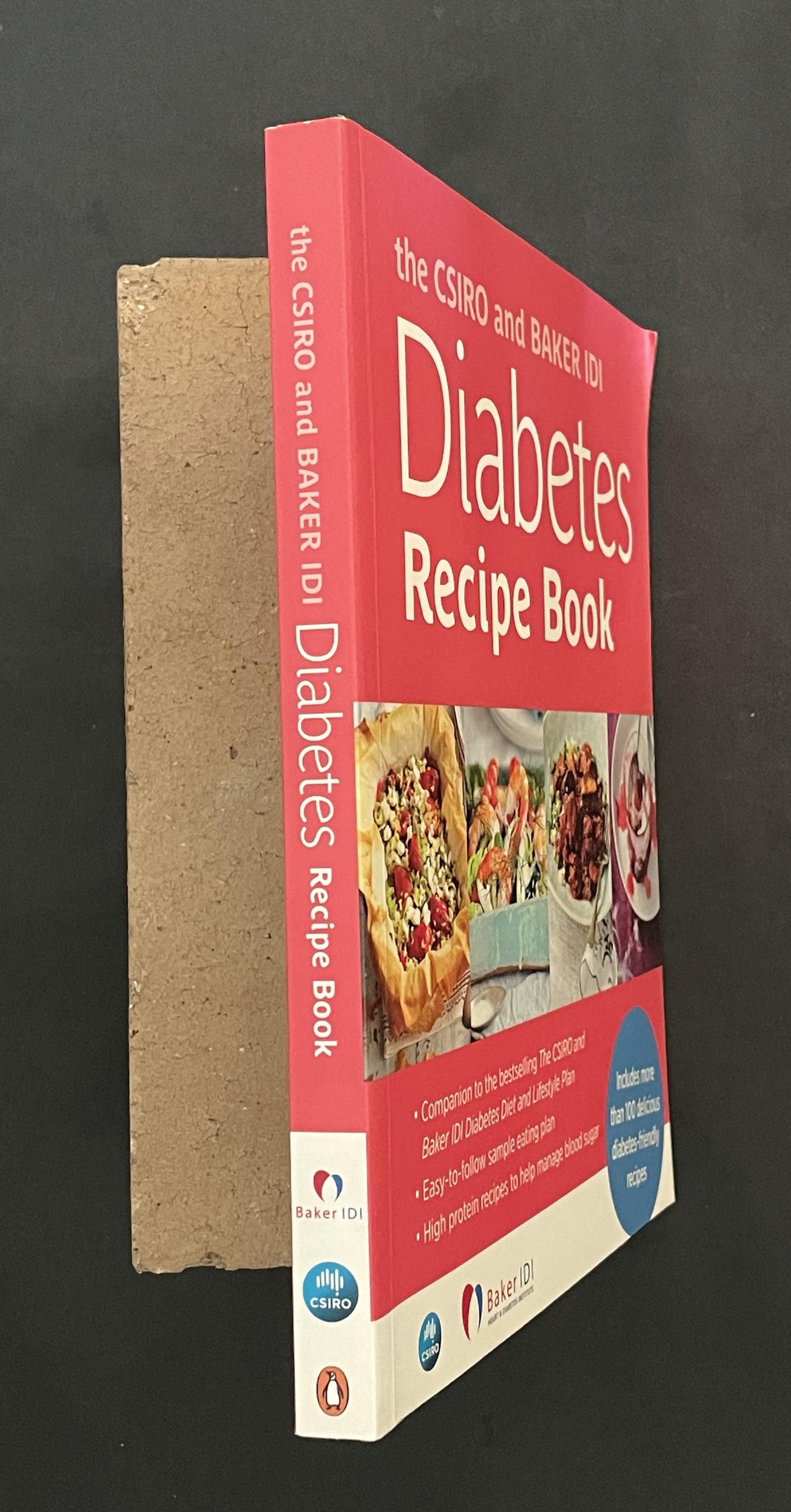 The CSIRO and BAKER IDI Diabetes Recipe Book by CSIRO and Baker IDI Heart & Diabetes Institute