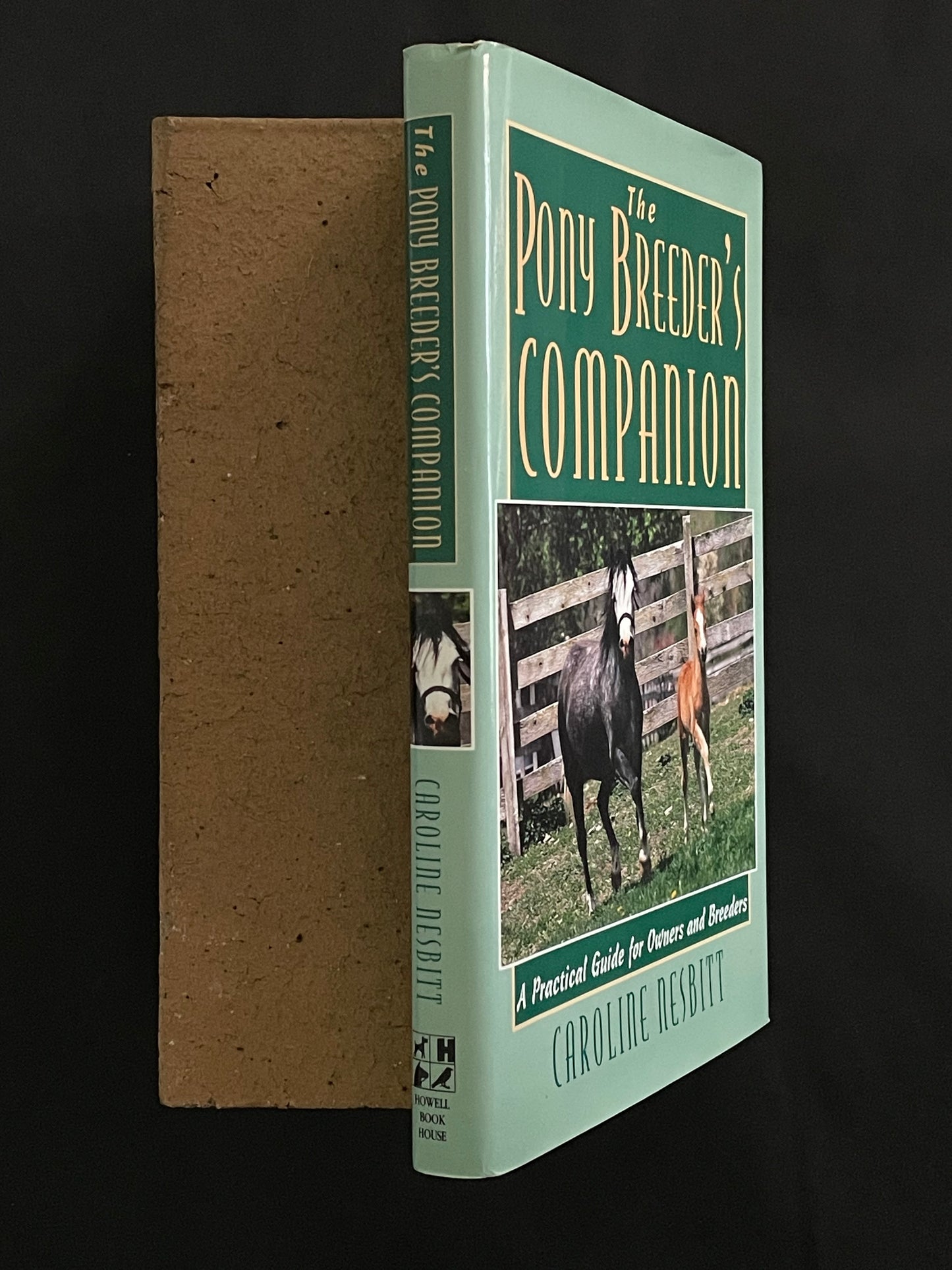 The Pony Breeder's Companion by Caroline Nesbitt