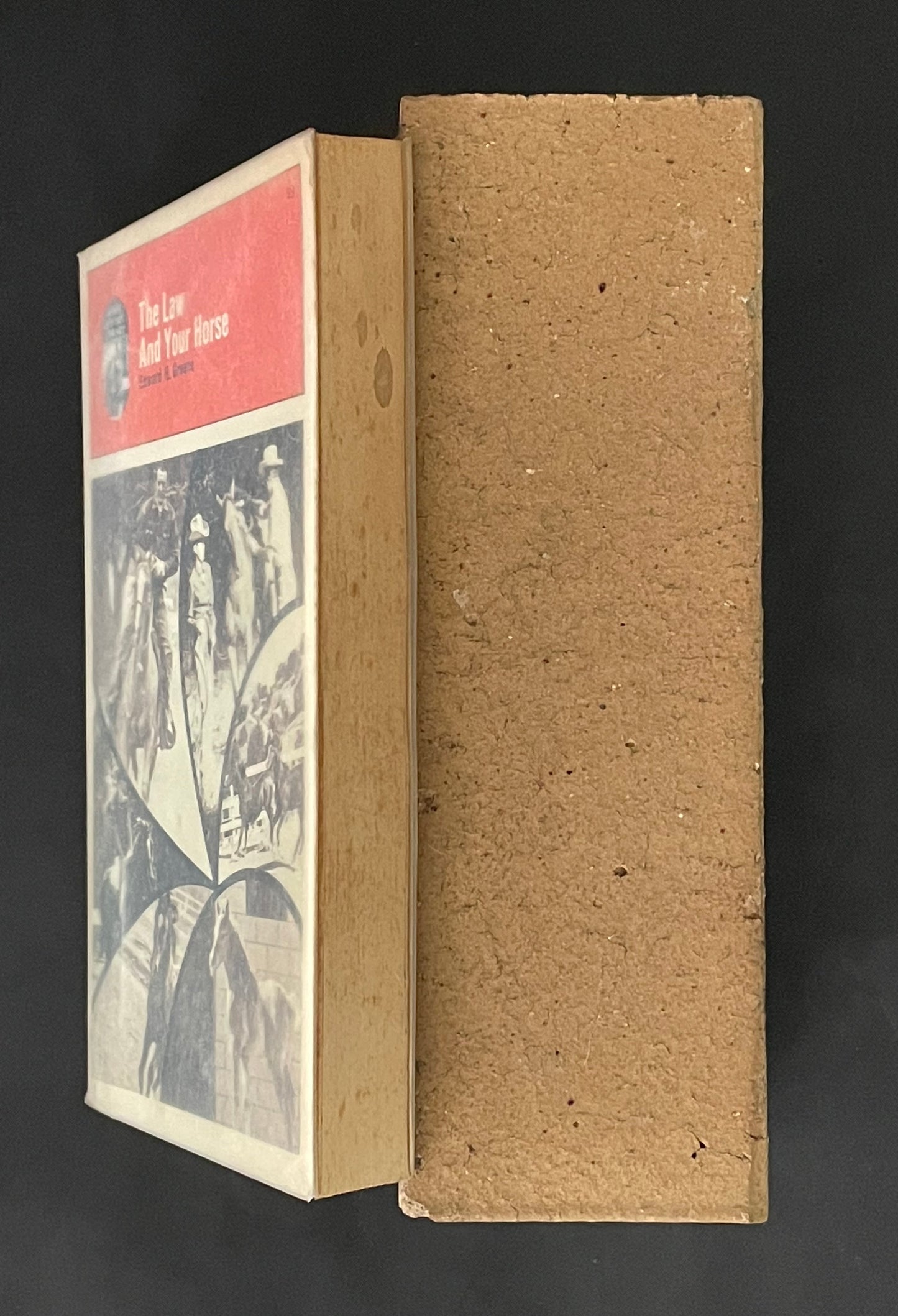The Law And Your Horse by Edward H. Greene
