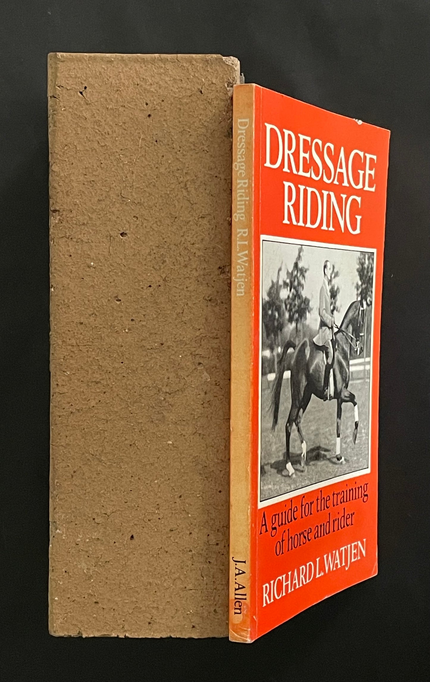 Dressage Riding by Richard L. Wätjen