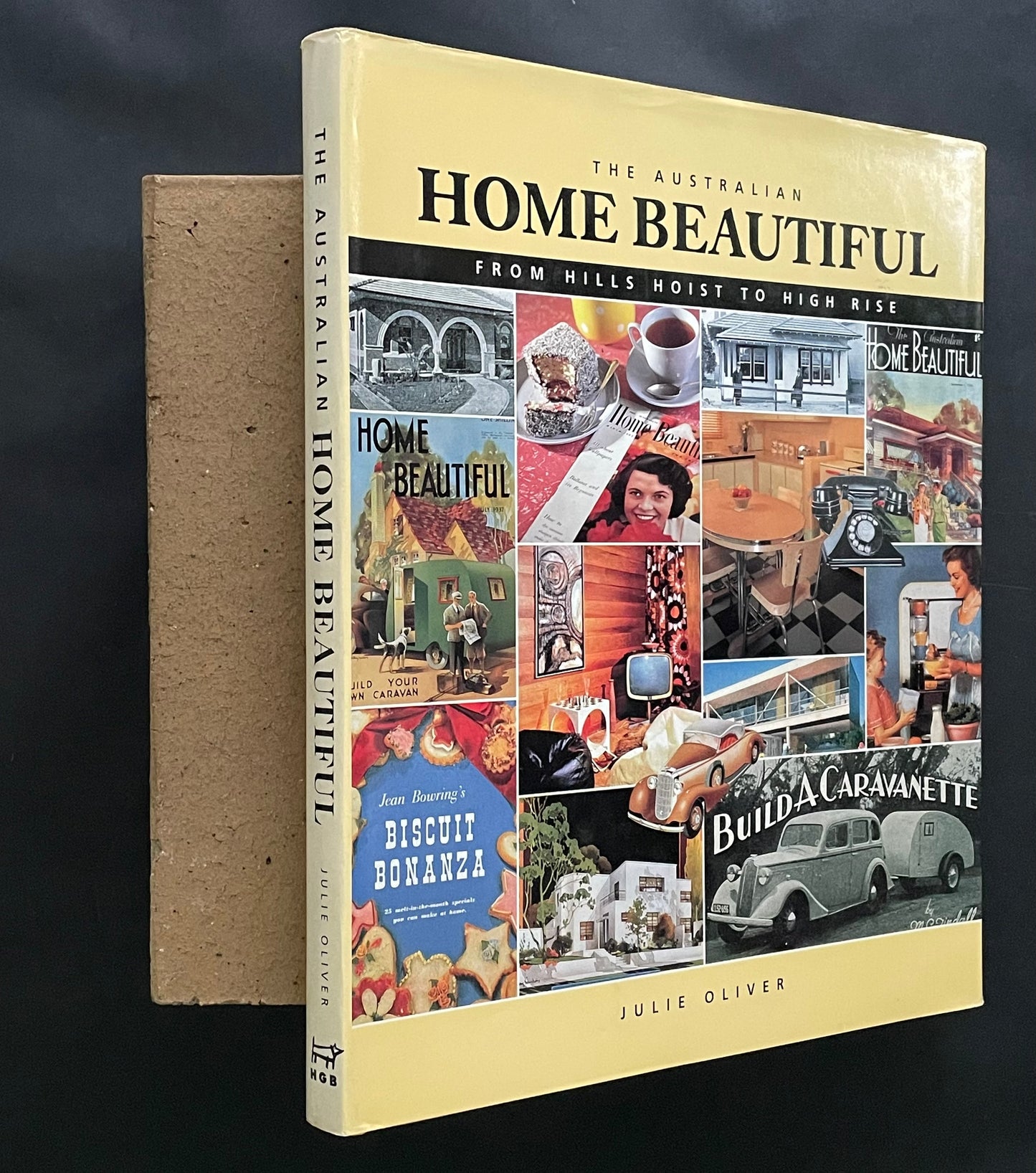 The Australian Home Beautiful by Julie Oliver