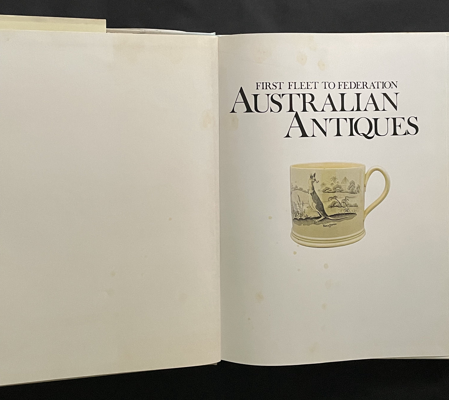 Australian Antiques - from first fleet to federation